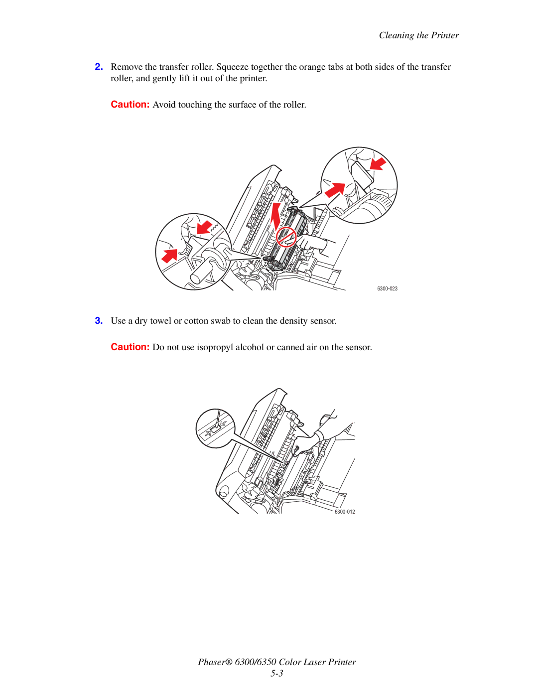 Xerox Phaser 6300, Phaser 6350 manual Use a dry towel or cotton swab to clean the density sensor 