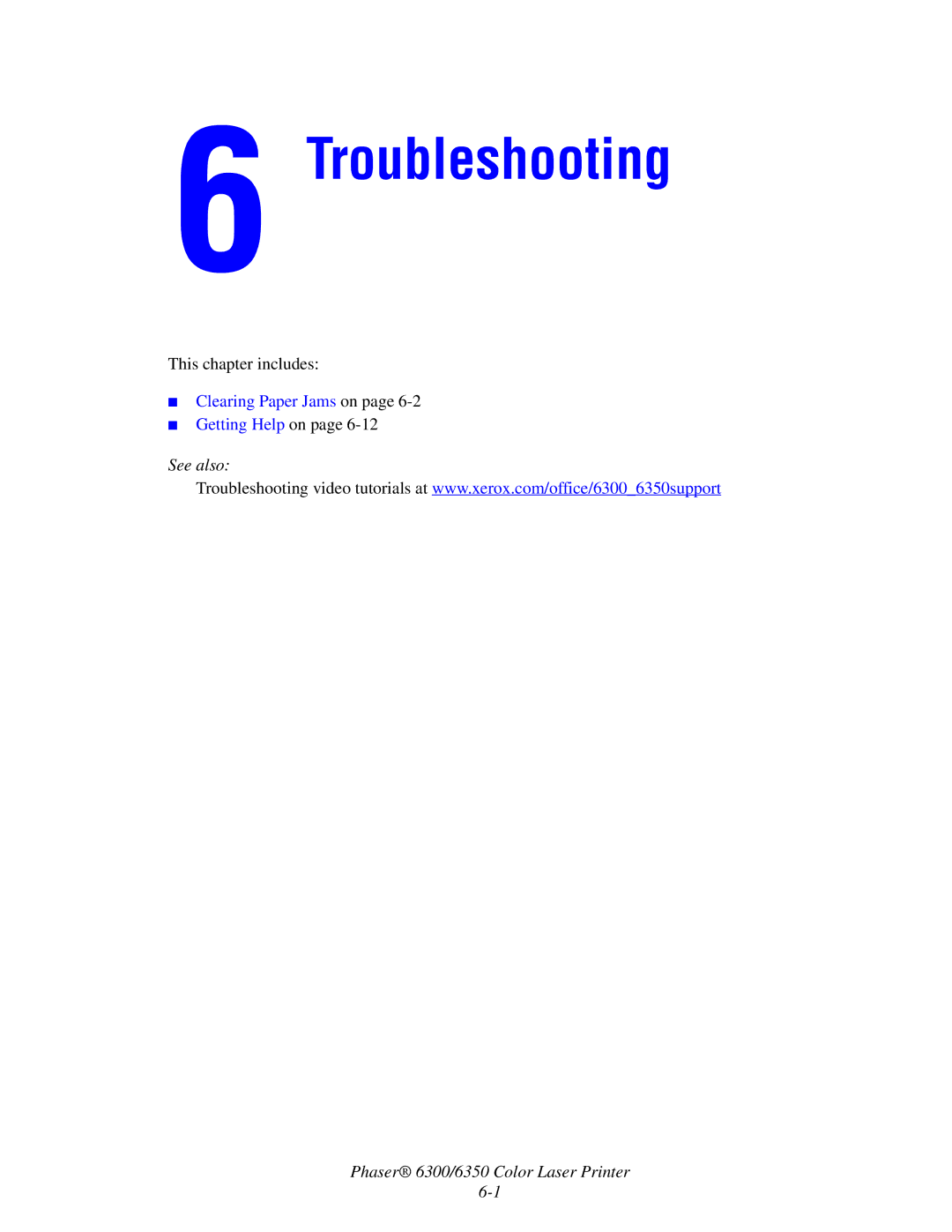 Xerox Phaser 6300, Phaser 6350 manual Troubleshooting 