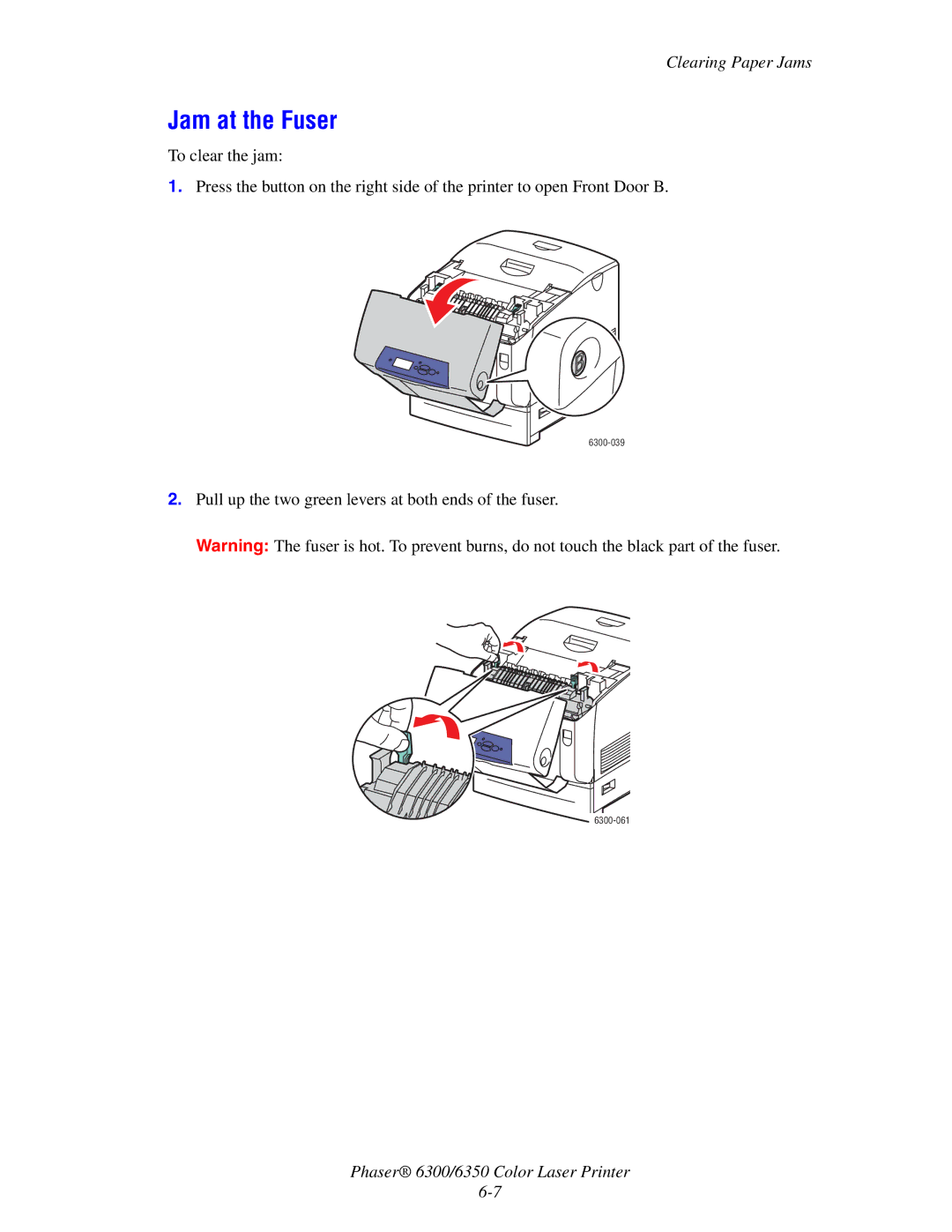 Xerox Phaser 6300, Phaser 6350 manual Jam at the Fuser 