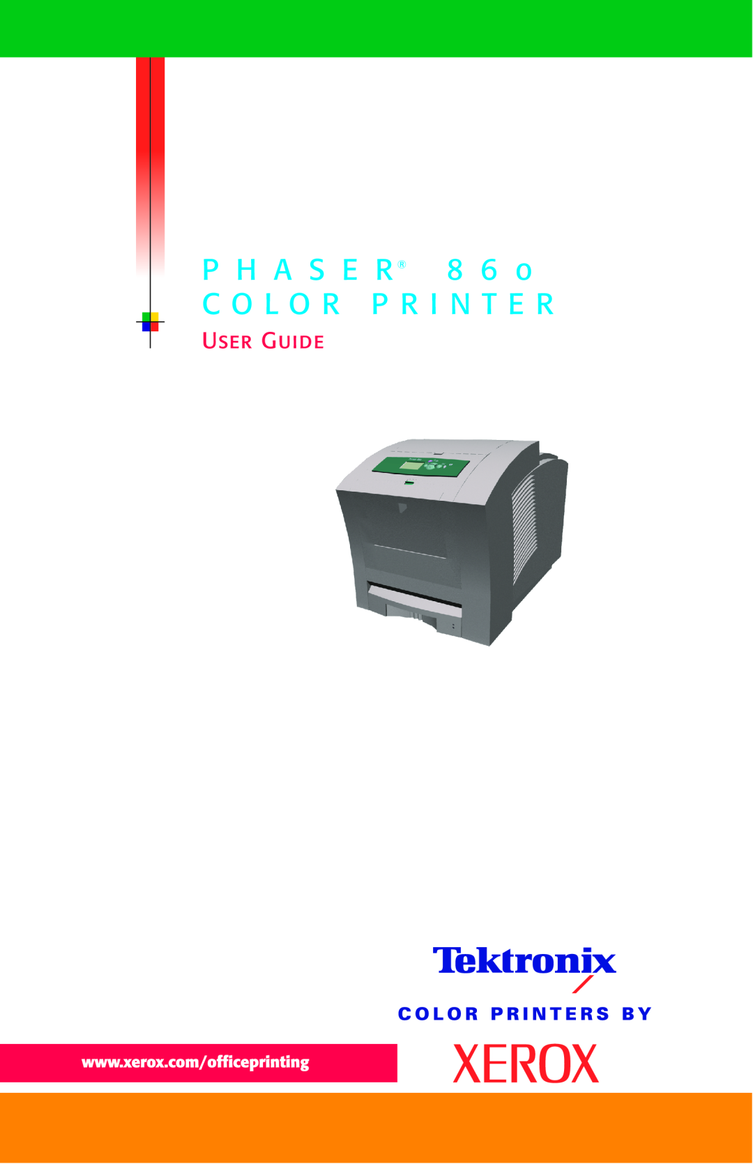 Xerox Phaser 860 manual P H A S E R 8 6 C O L O R P R I N T E R, User Guide 