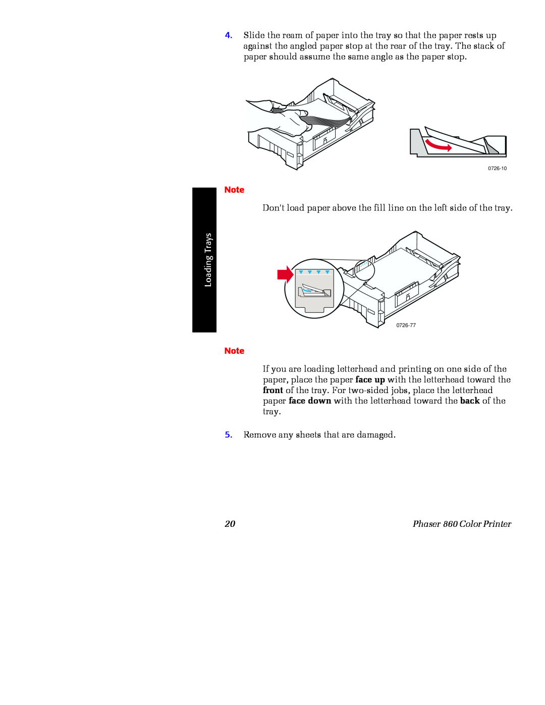 Xerox manual Dont load paper above the fill line on the left side of the tray, Loading Trays, Phaser 860 Color Printer 