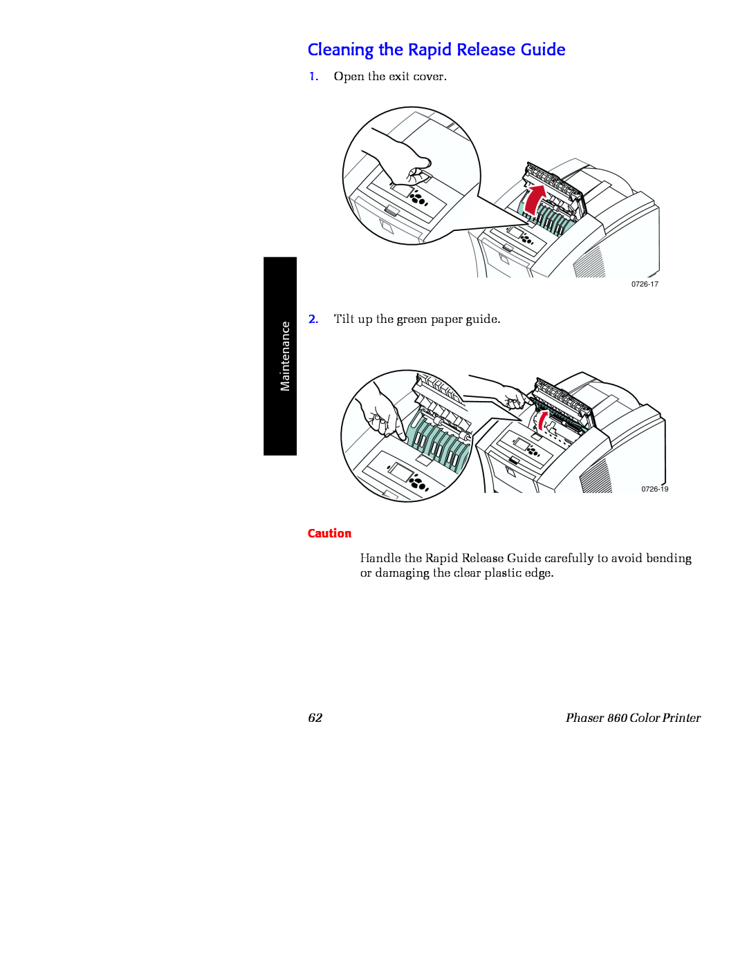 Xerox manual Cleaning the Rapid Release Guide, Maintenance, Phaser 860 Color Printer, 0726-17, 0726-19 