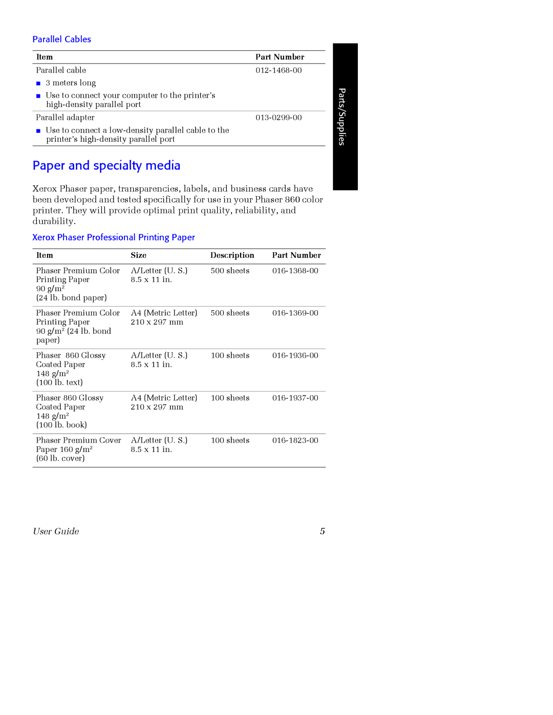 Xerox Phaser 860 manual Paper and specialty media, Parallel Cables 