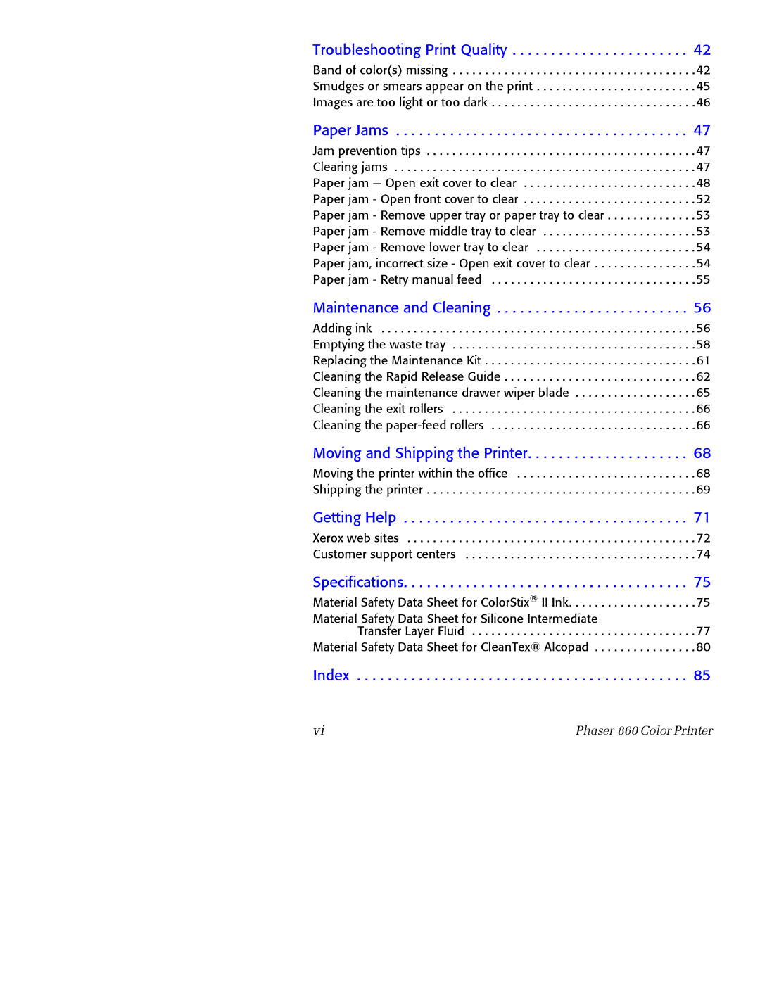 Xerox Phaser 860 Troubleshooting Print Quality, Paper Jams, Maintenance and Cleaning, Moving and Shipping the Printer 