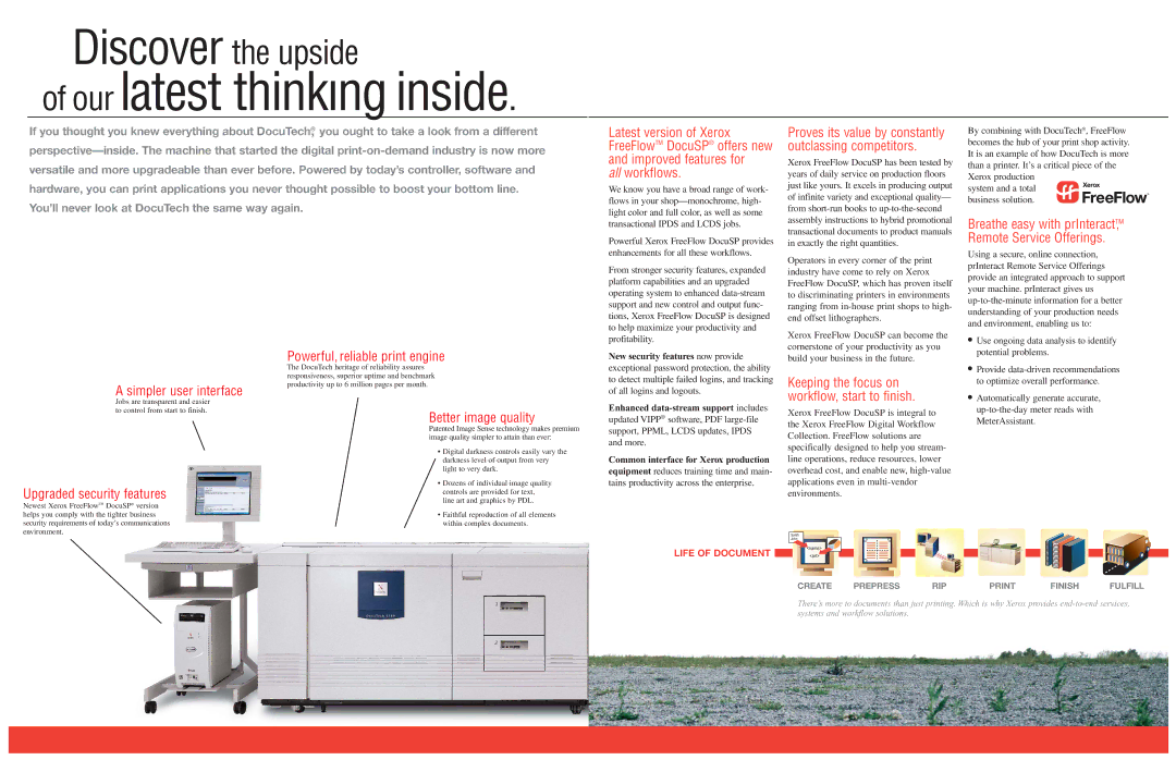 Xerox PowerPlus Series All workflows, Simpler user interface, Upgraded security features Powerful, reliable print engine 