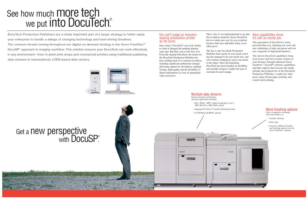 Xerox PowerPlus Series Multiple data streams, More finishing options, New capabilities show it’s still an inside job 