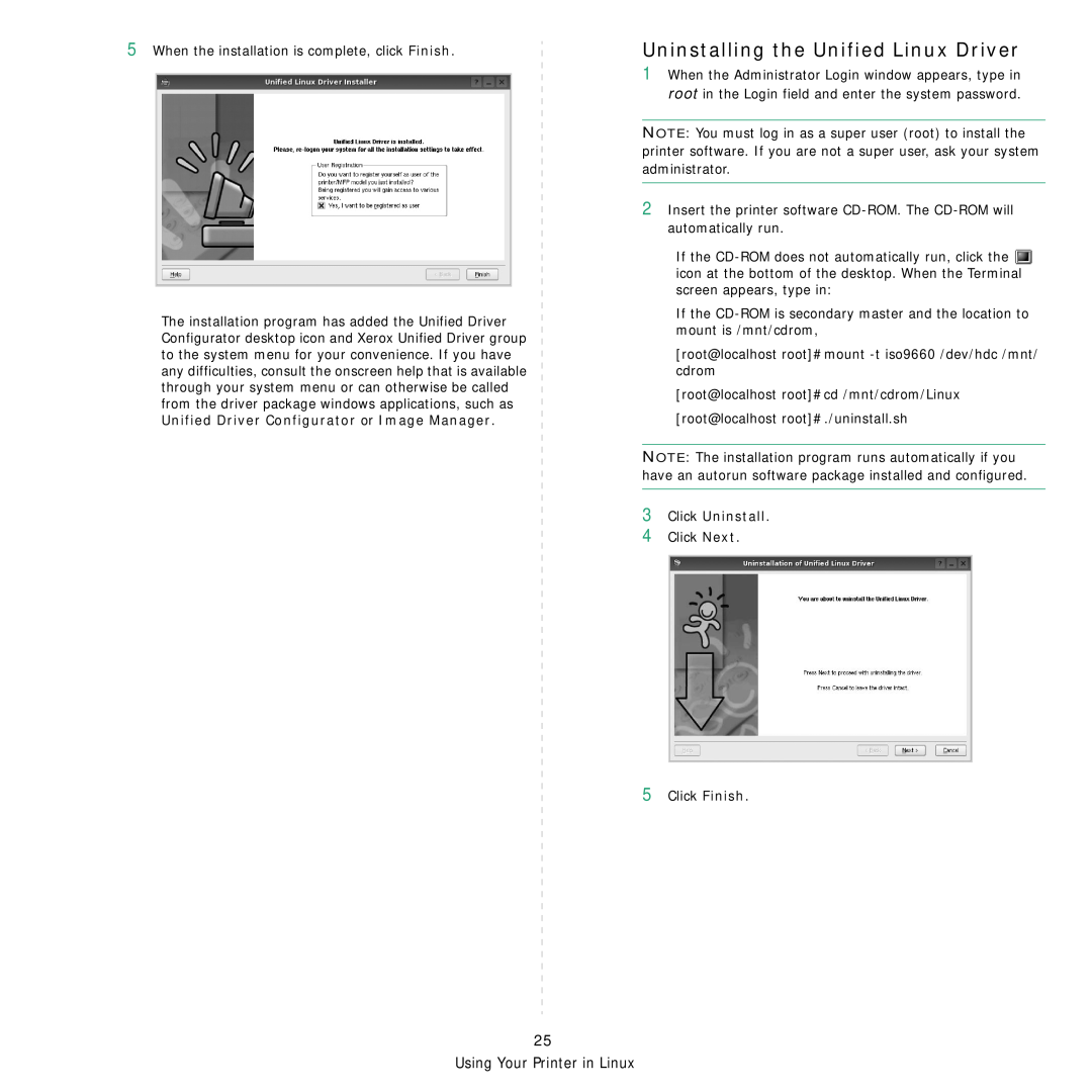 Xerox Printer fwww manual Uninstalling the Unified Linux Driver, Using Your Printer in Linux, 3Click Uninstall 
