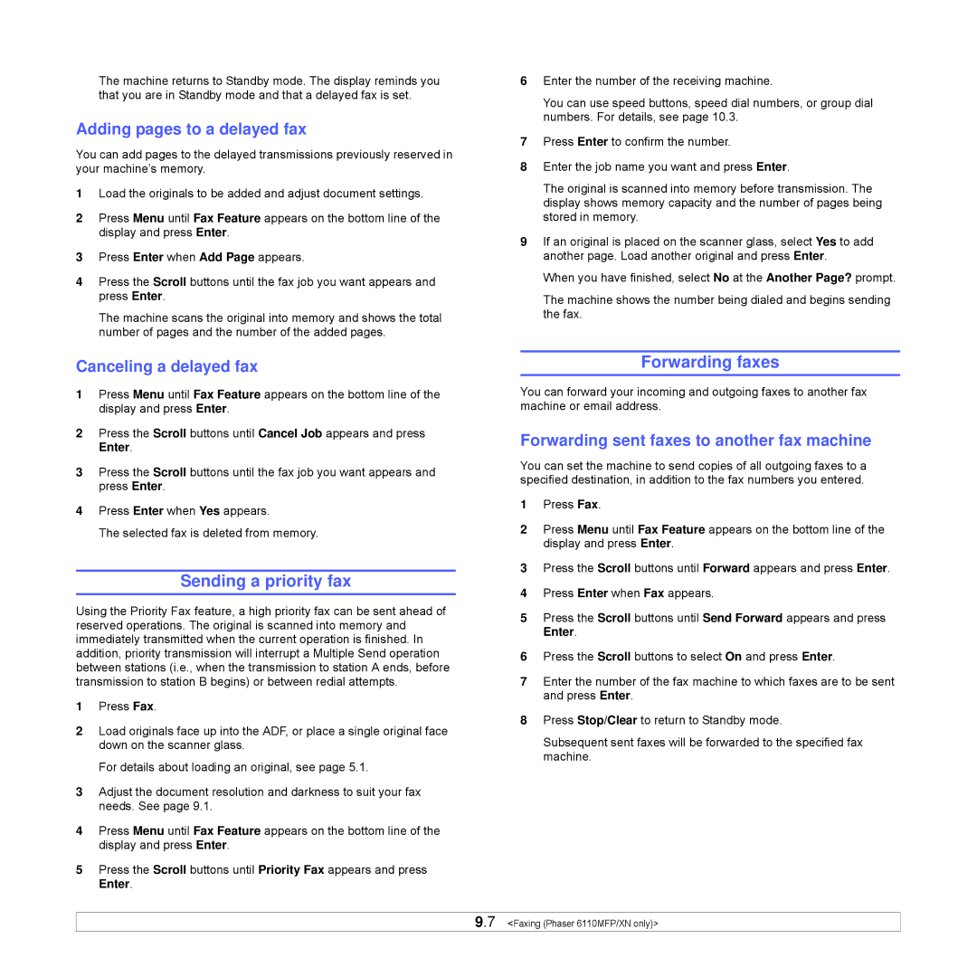 Xerox Printer fwww manual Sending a priority fax, Forwarding faxes, Adding pages to a delayed fax, Canceling a delayed fax 