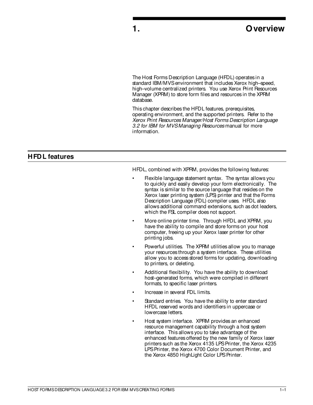 Xerox Printer manual Overview, Hfdl features 