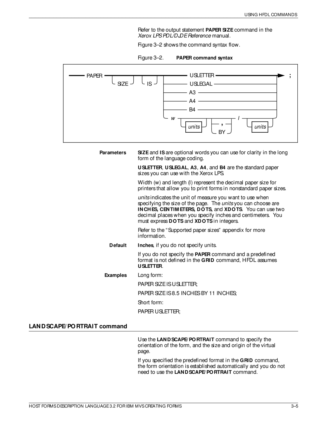 Xerox Printer manual LANDSCAPE/PORTRAIT command, Paper Usletter Size Uslegal, Examples Long form 