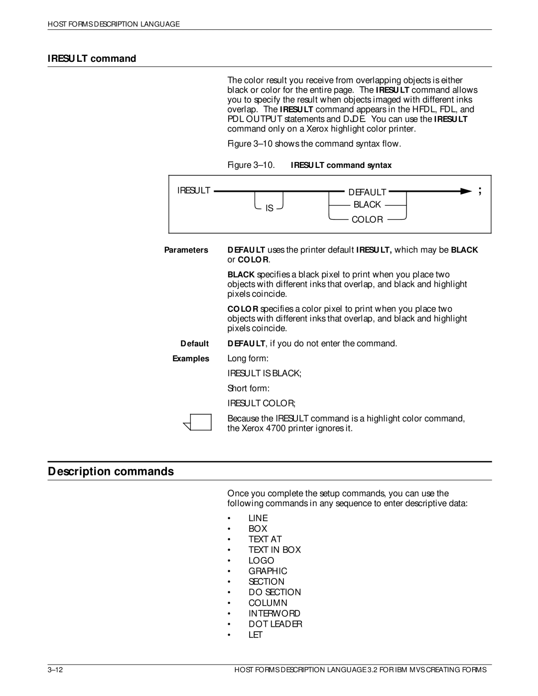 Xerox Printer manual Description commands, Iresult command, Or Color 