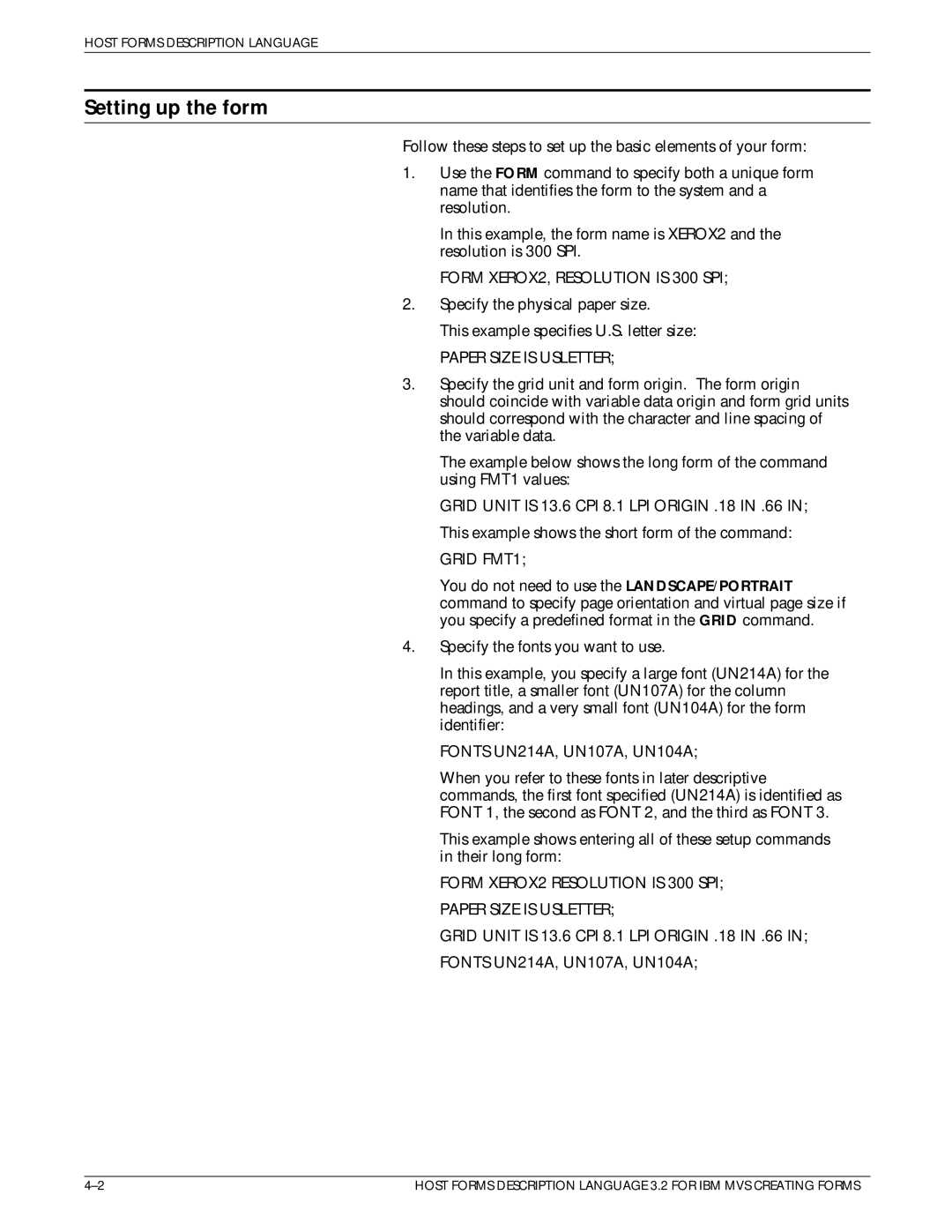 Xerox Printer manual Setting up the form, Form XEROX2, Resolution is 300 SPI, Paper Size is Usletter 