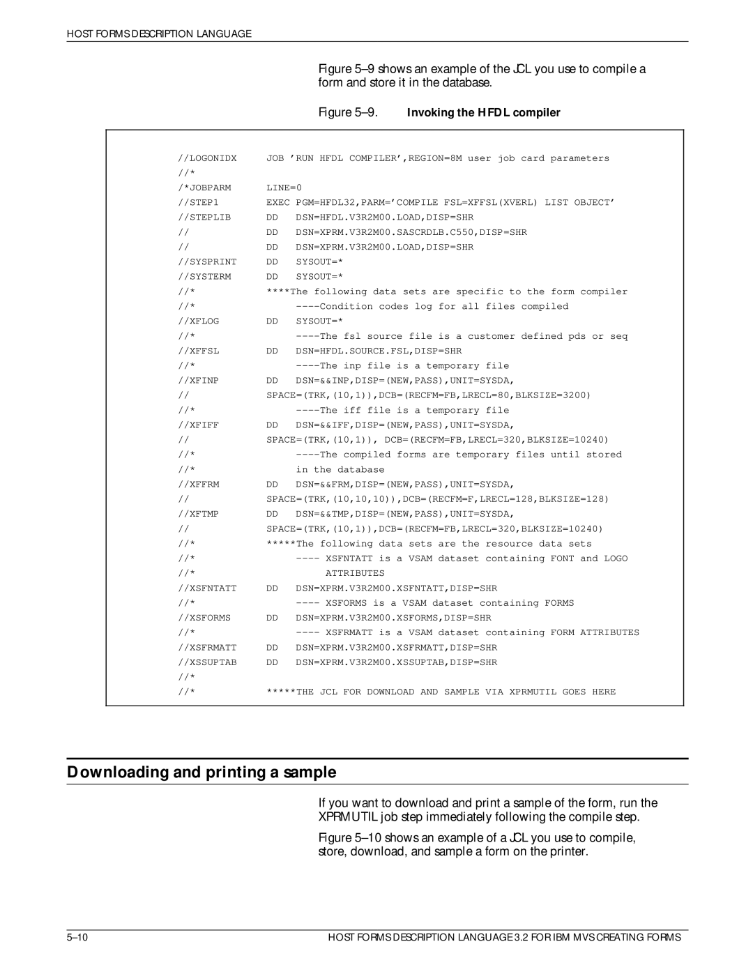 Xerox Printer manual Downloading and printing a sample, Invoking the Hfdl compiler 