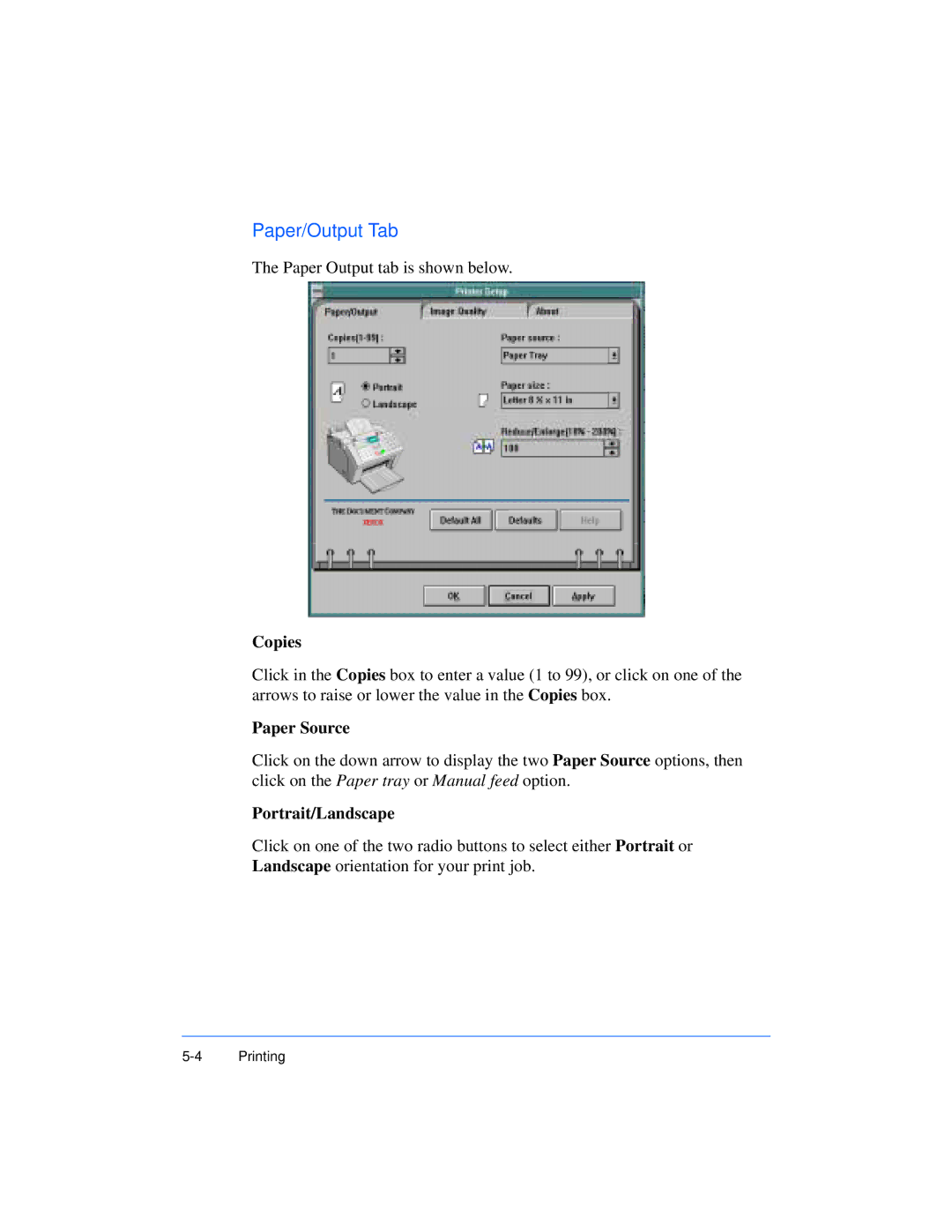 Xerox Pro 385 user manual Paper/Output Tab, Copies, Paper Source, Portrait/Landscape 