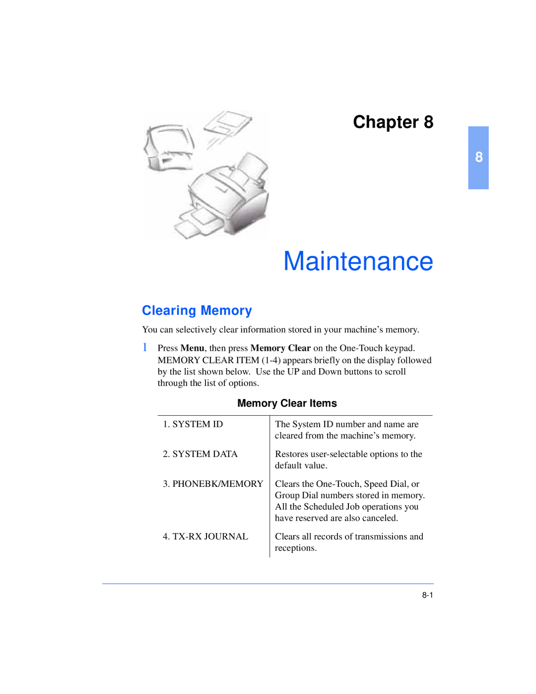 Xerox Pro 385 user manual Maintenance, Clearing Memory 