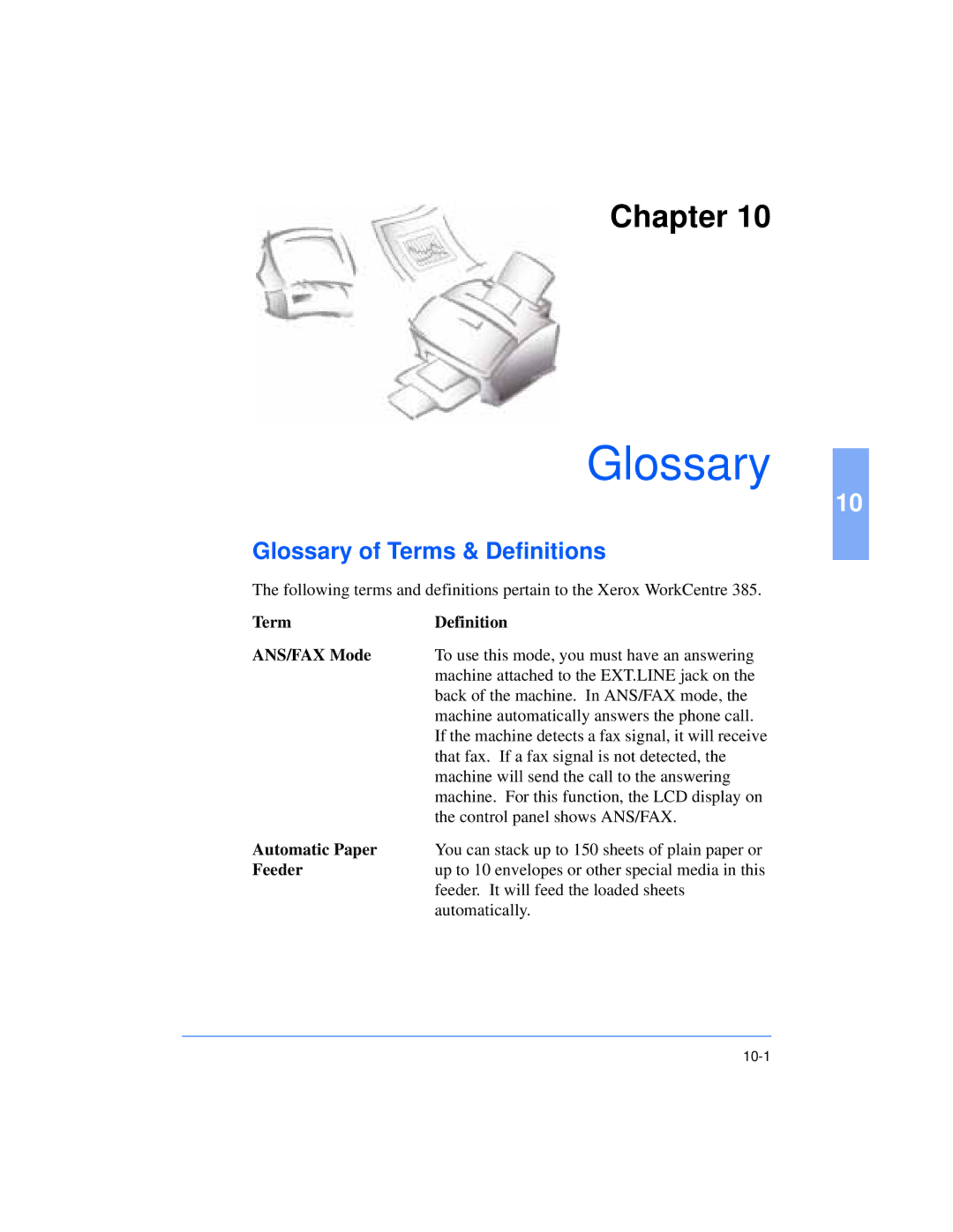 Xerox Pro 385 user manual Glossary of Terms & Definitions, Term Definition ANS/FAX Mode, Automatic Paper, Feeder 