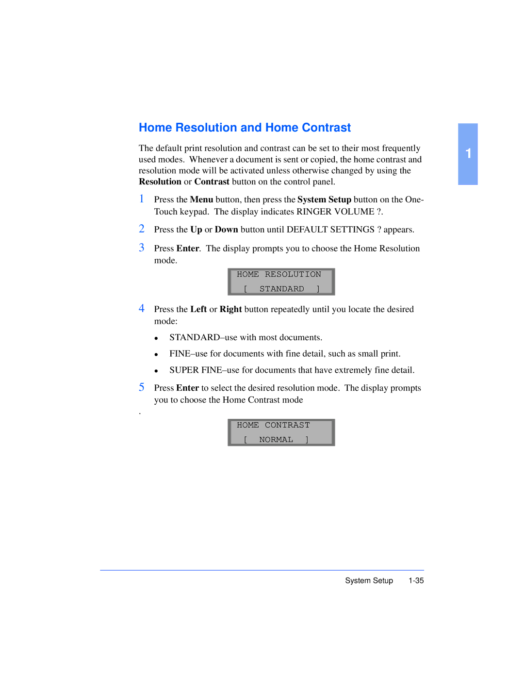 Xerox Pro 385 user manual Home Resolution and Home Contrast 