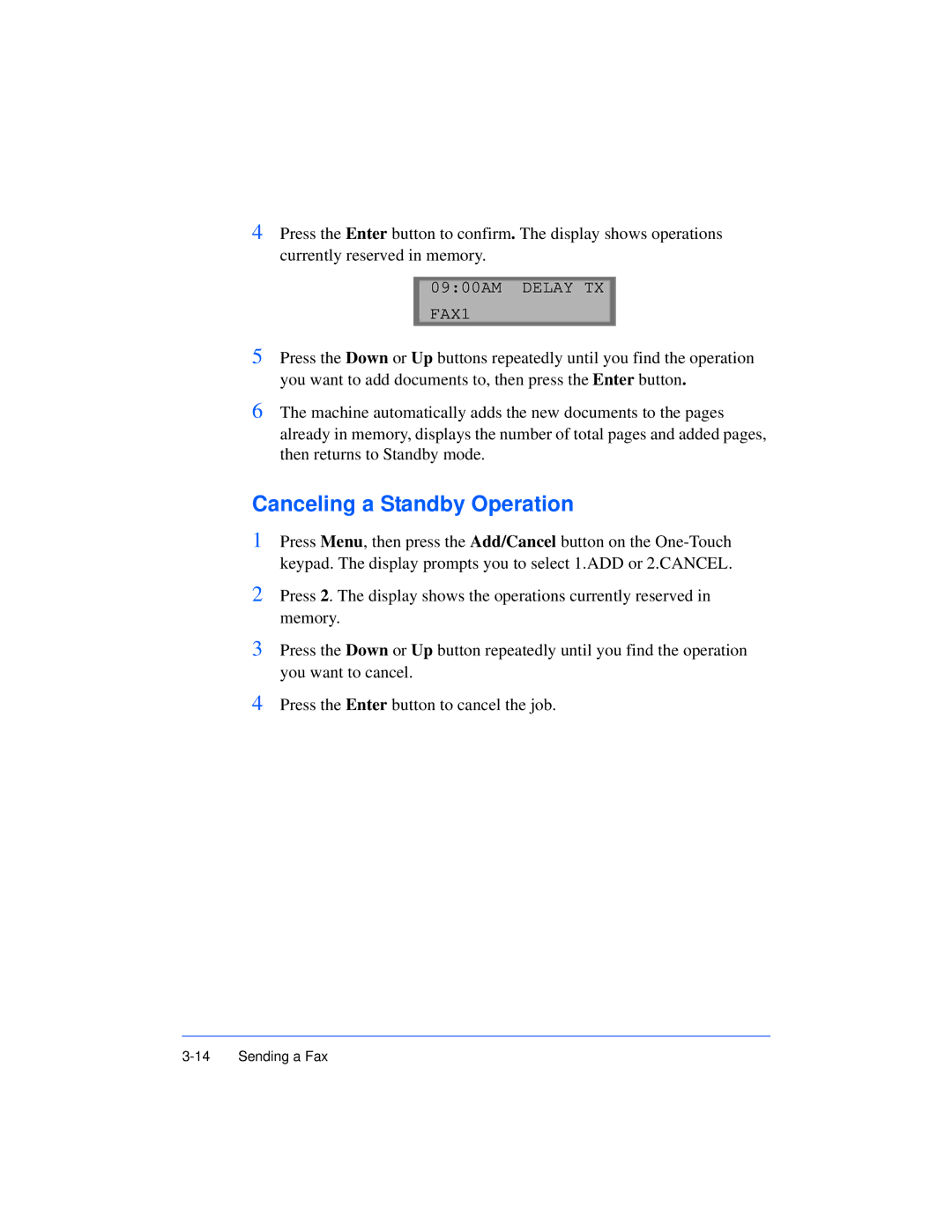 Xerox Pro 385 user manual Canceling a Standby Operation 