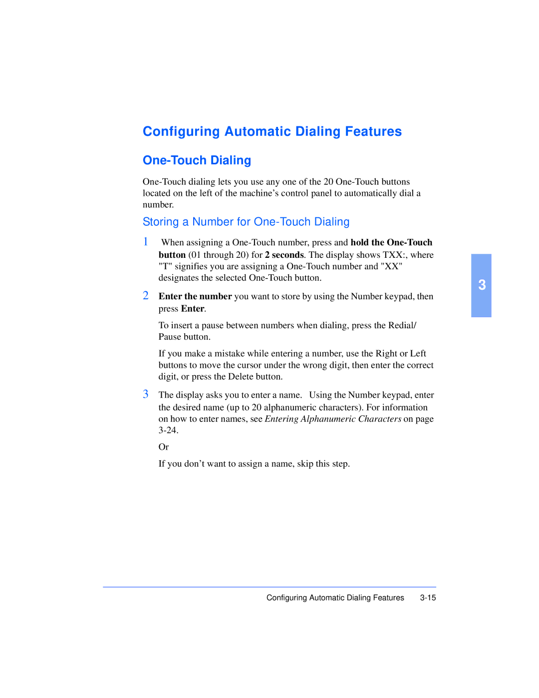 Xerox Pro 385 user manual Configuring Automatic Dialing Features, Storing a Number for One-Touch Dialing 