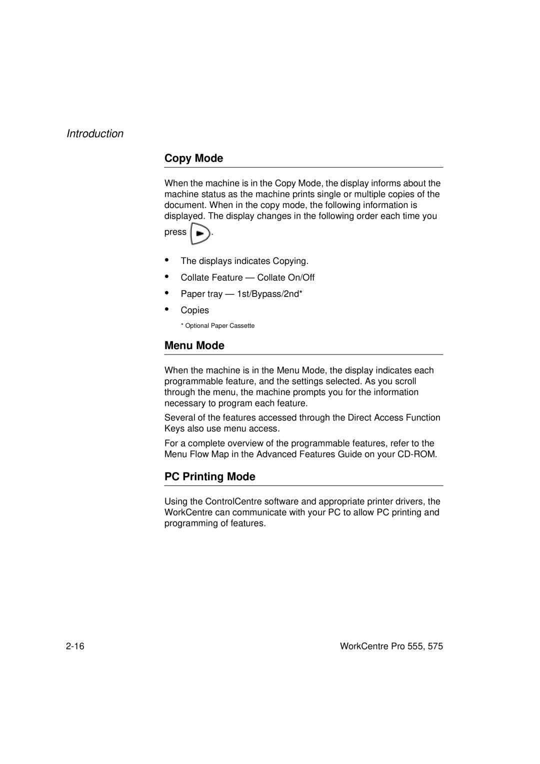 Xerox Pro 575, Pro 555 manual Copy Mode, Menu Mode, PC Printing Mode 