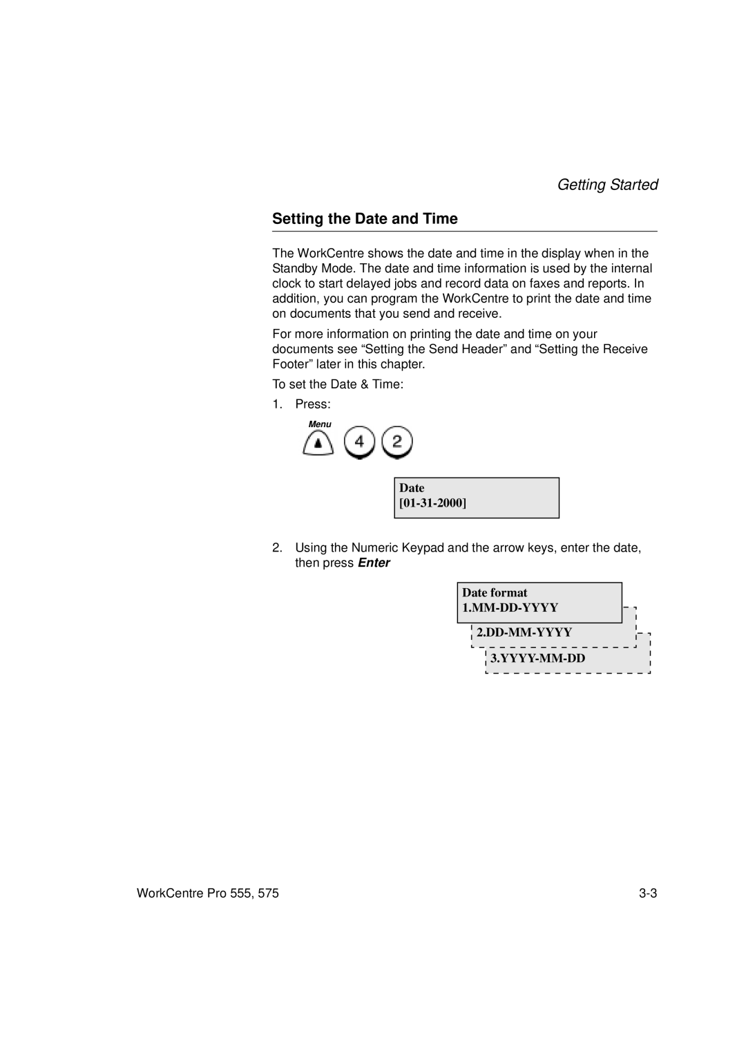 Xerox Pro 555, Pro 575 manual Setting the Date and Time, Date 01-31-2000, Date format 1.MM-DD-YYYY 