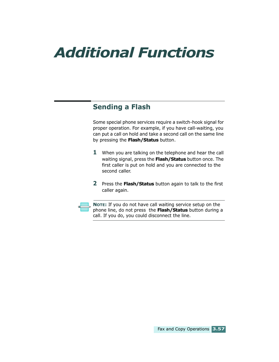 Xerox Pro 580 manual Additional Functions, Sending a Flash 