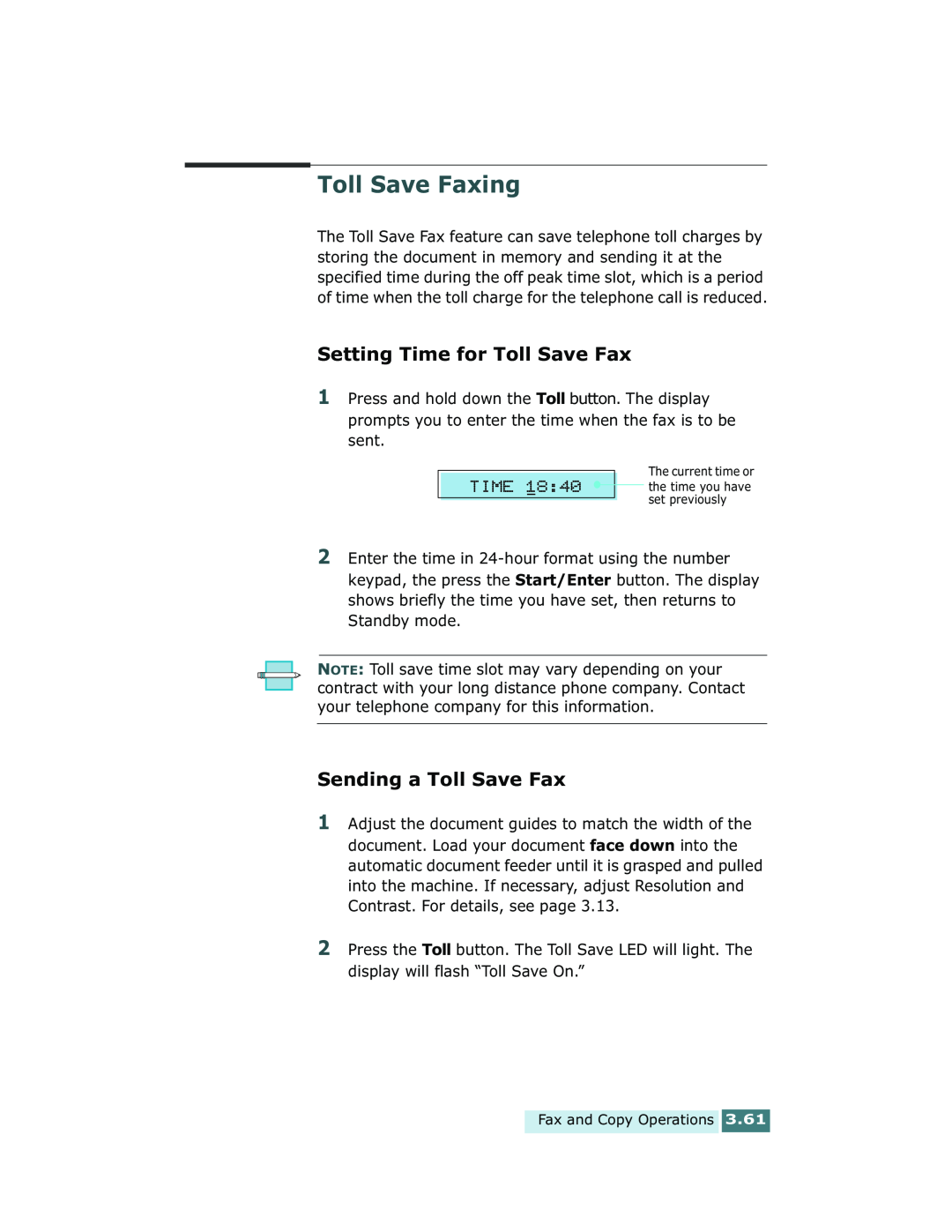 Xerox Pro 580 manual Toll Save Faxing, Setting Time for Toll Save Fax, Sending a Toll Save Fax 