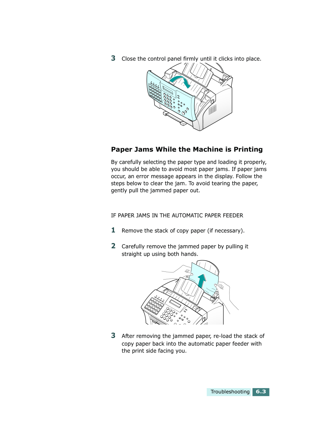 Xerox Pro 580 manual Paper Jams While the Machine is Printing 
