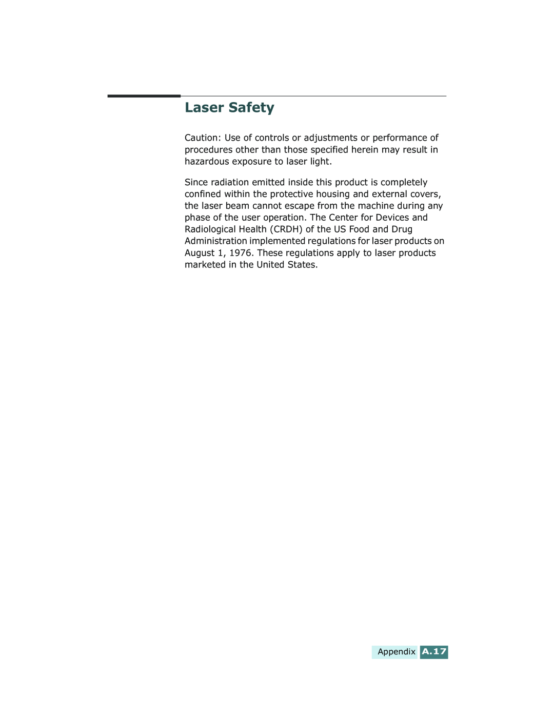 Xerox Pro 580 manual Laser Safety, Appendix A.17 