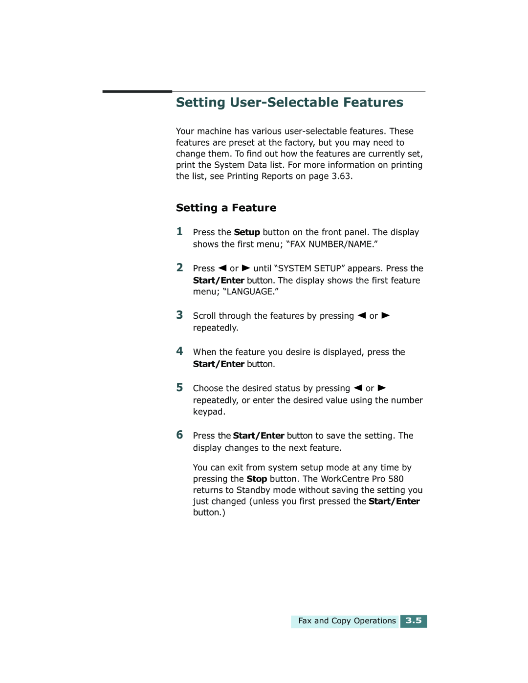 Xerox Pro 580 manual Setting User-Selectable Features, Setting a Feature 