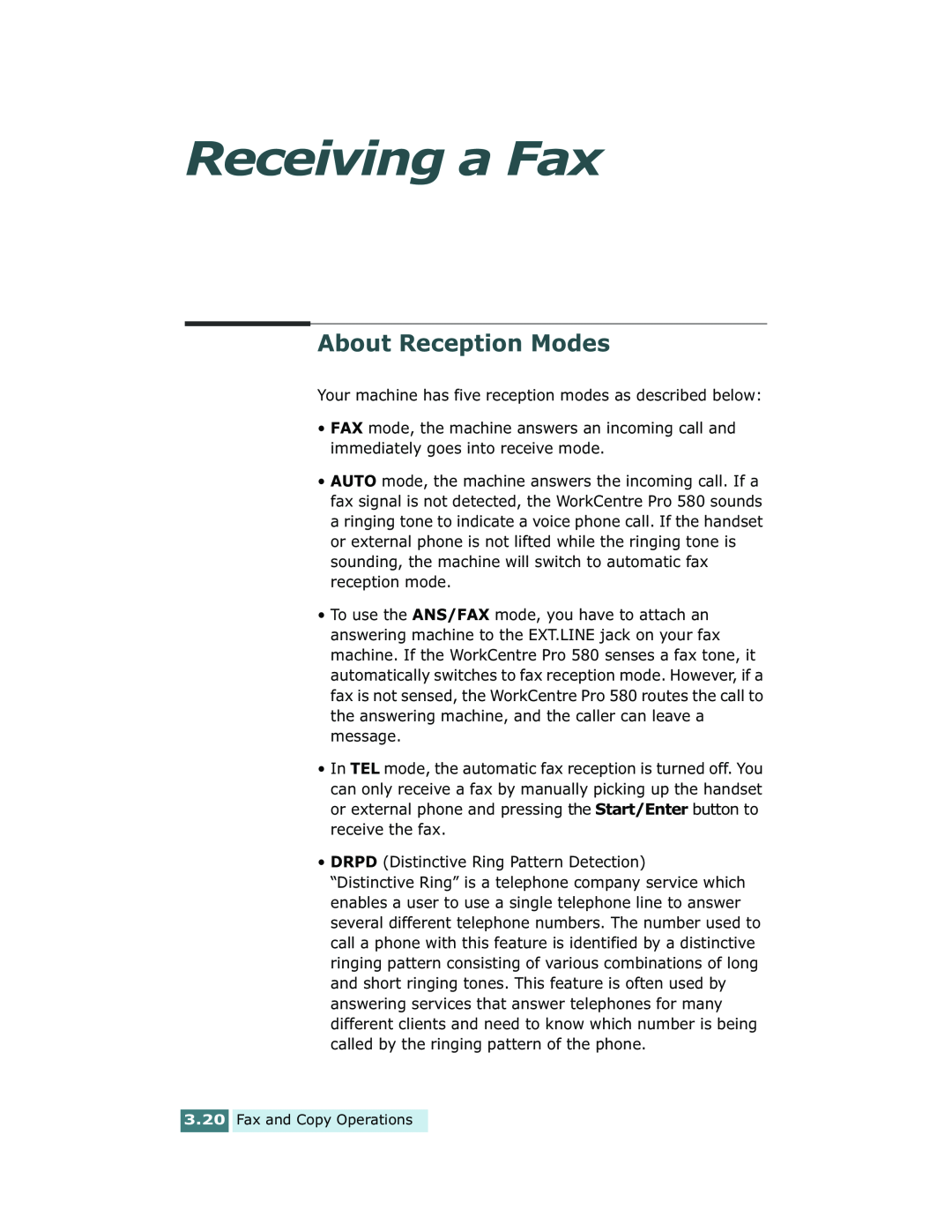 Xerox Pro 580 manual Receiving a Fax, About Reception Modes 