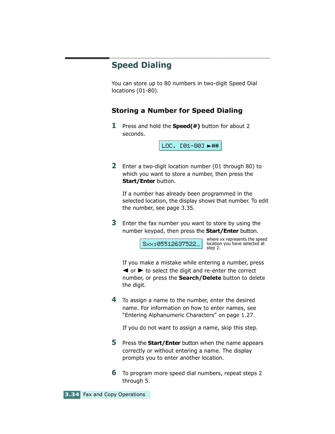 Xerox Pro 580 manual Storing a Number for Speed Dialing 