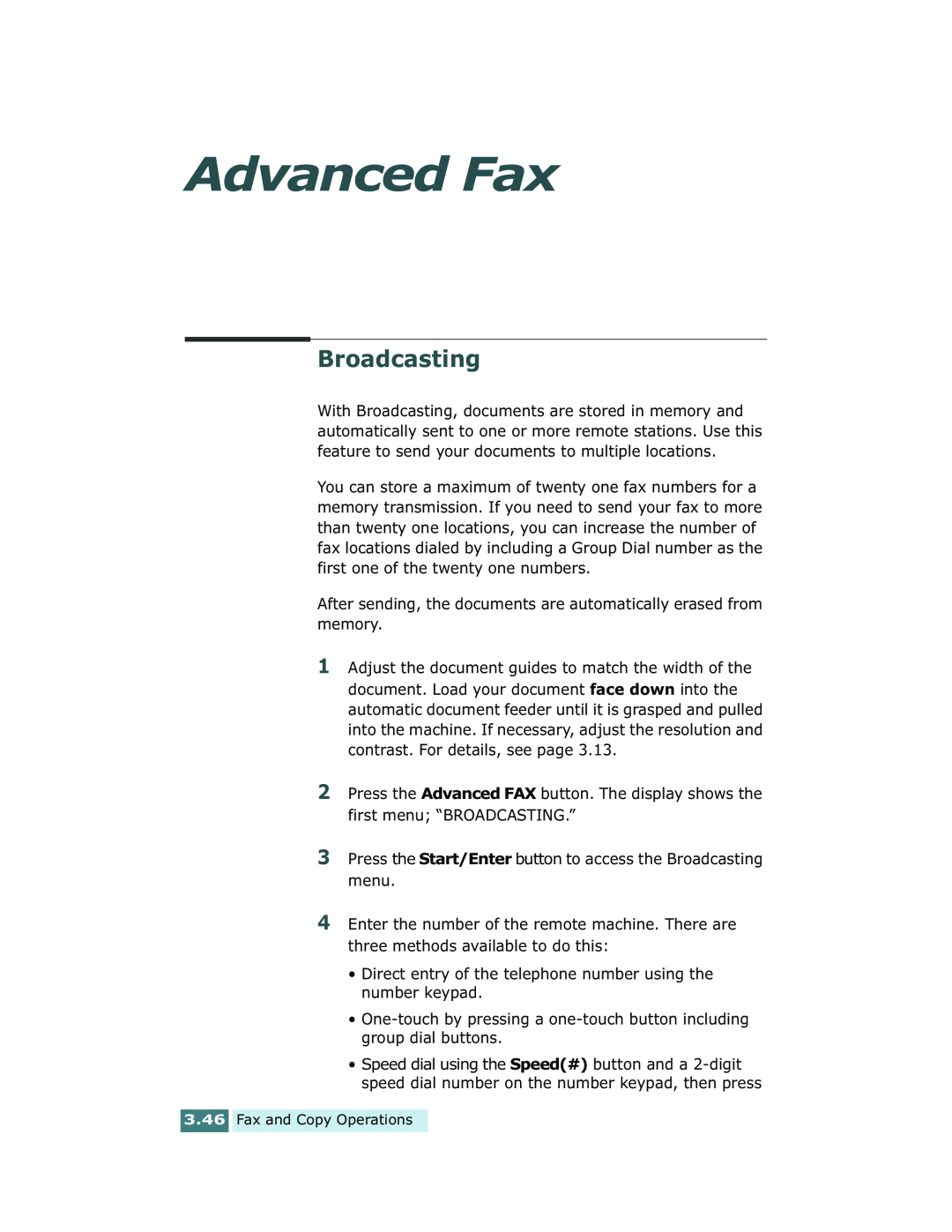 Xerox Pro 580 manual Advanced Fax, Broadcasting 