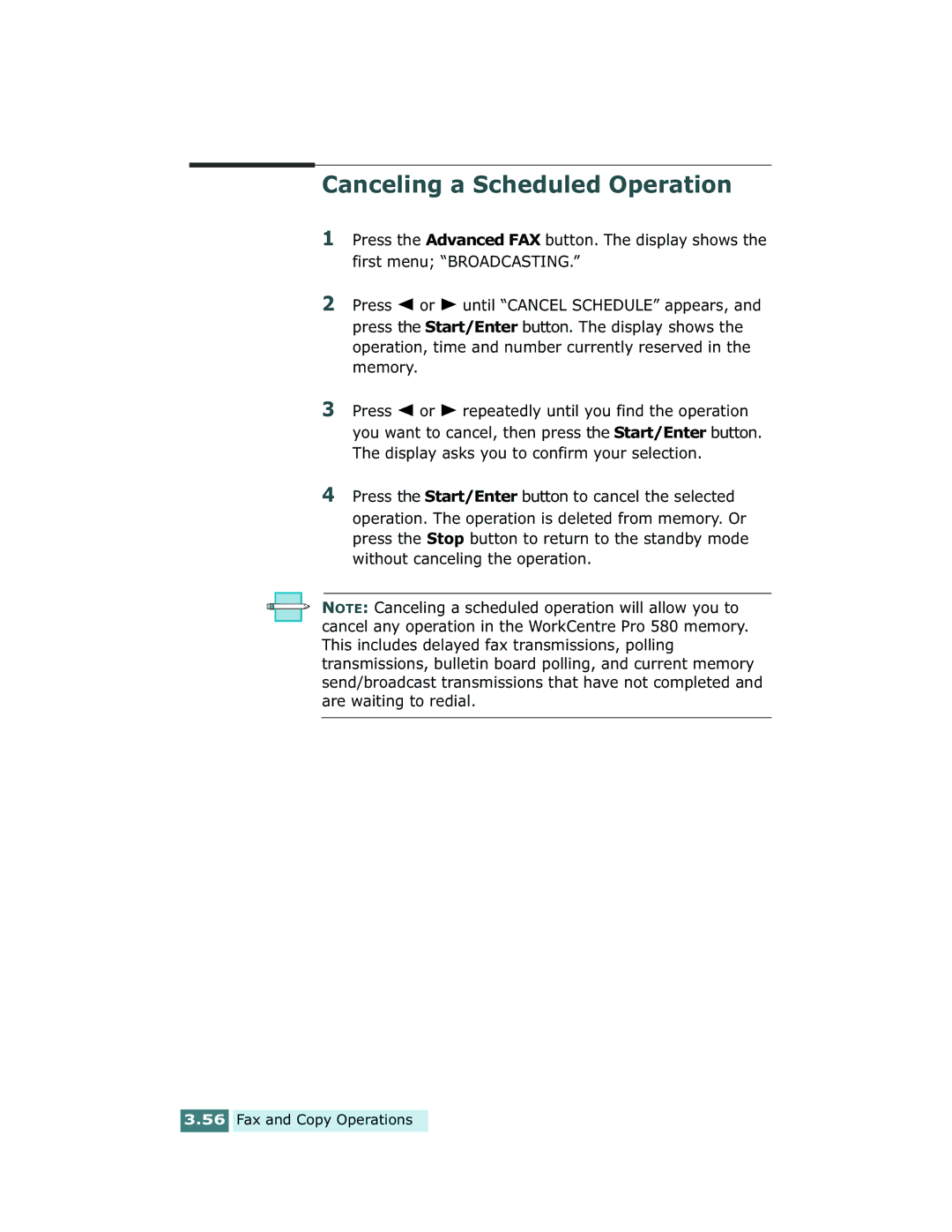 Xerox Pro 580 manual Canceling a Scheduled Operation 