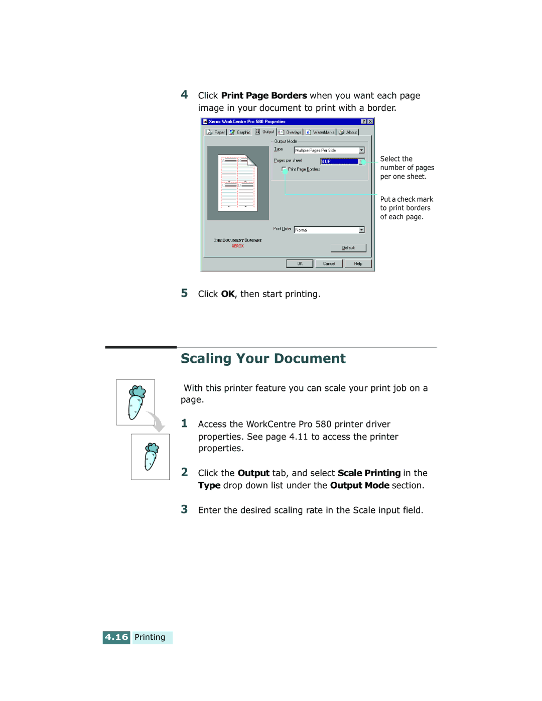 Xerox Pro 580 manual Scaling Your Document, Click OK, then start printing 