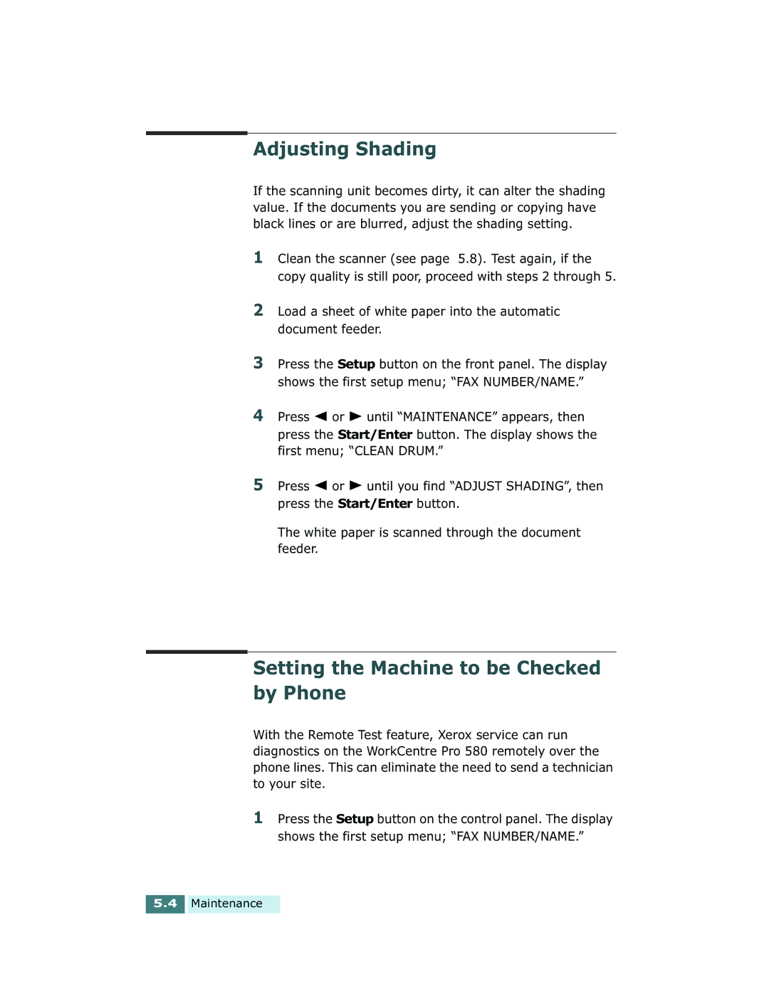 Xerox Pro 580 manual Adjusting Shading, Setting the Machine to be Checked by Phone 