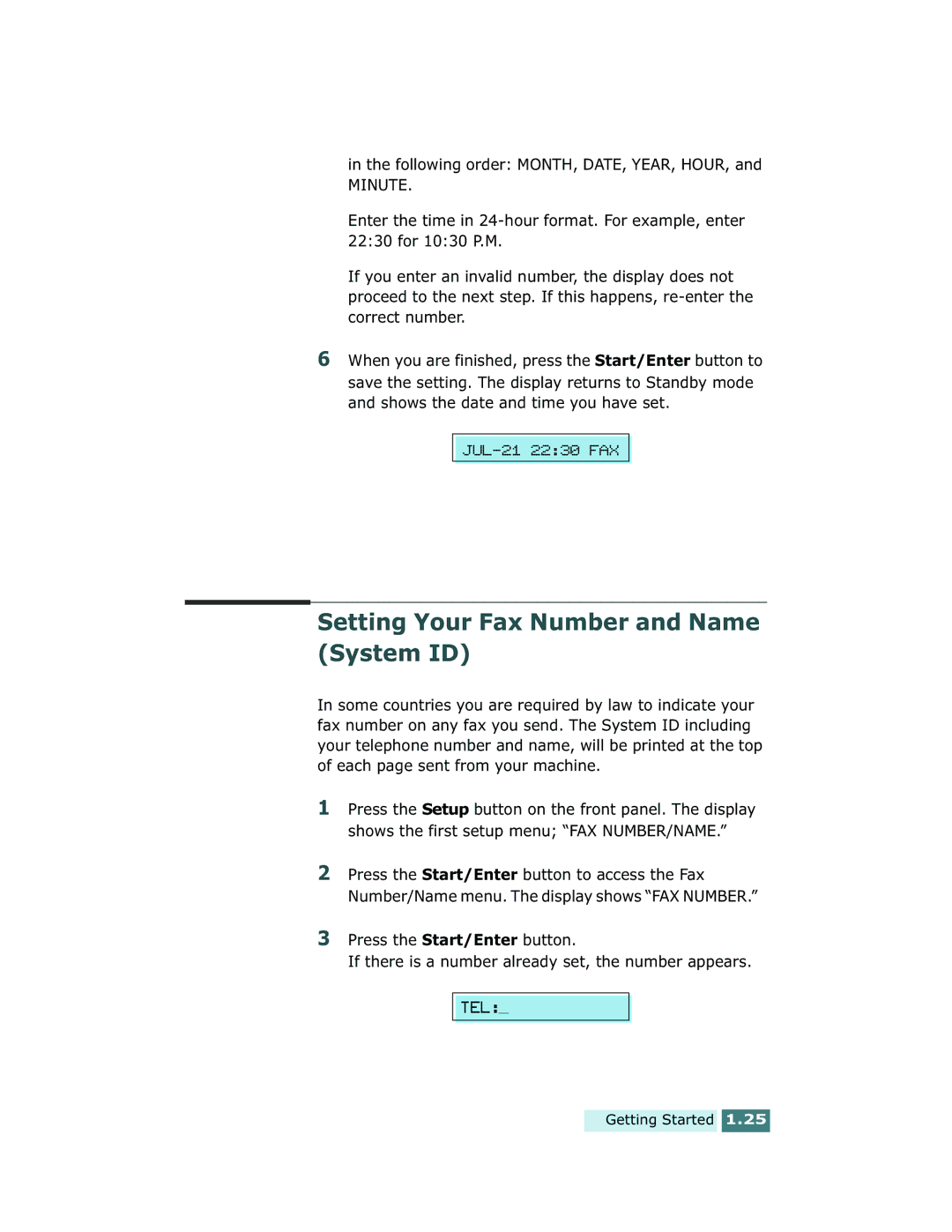 Xerox Pro 580 manual Setting Your Fax Number and Name System ID, Following order MONTH, DATE, YEAR, HOUR 