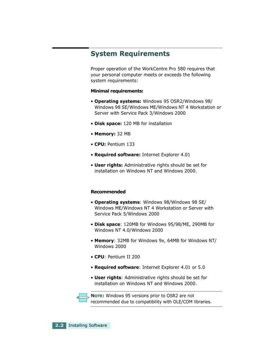 Xerox Pro 580 manual System Requirements, Minimal requirements, Memory 32 MB, Recommended 