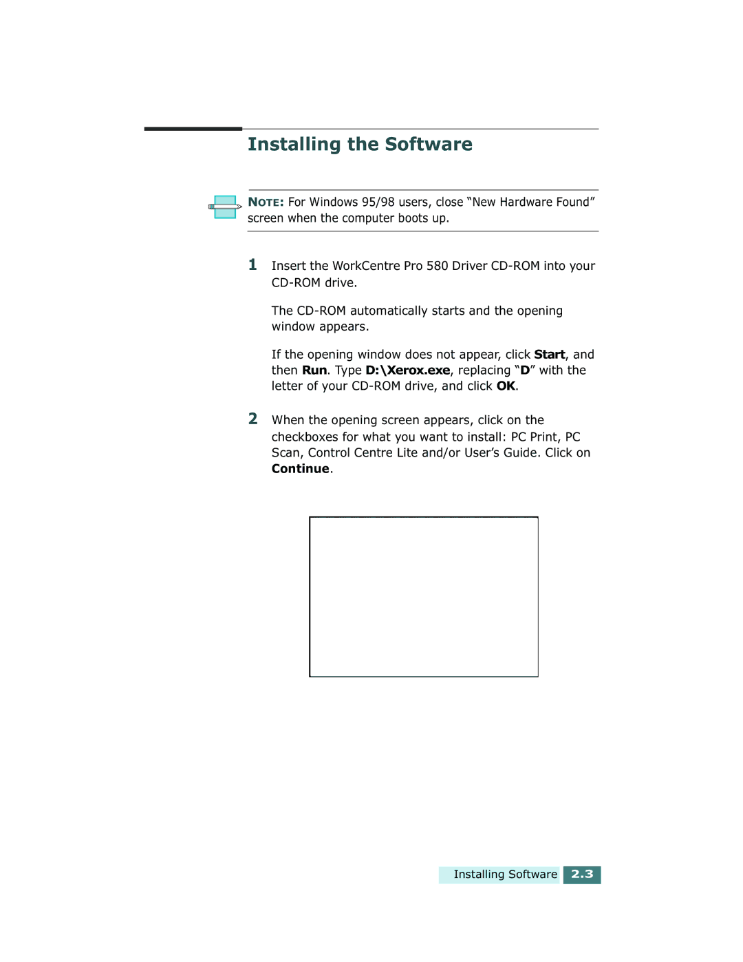 Xerox Pro 580 manual Installing the Software 