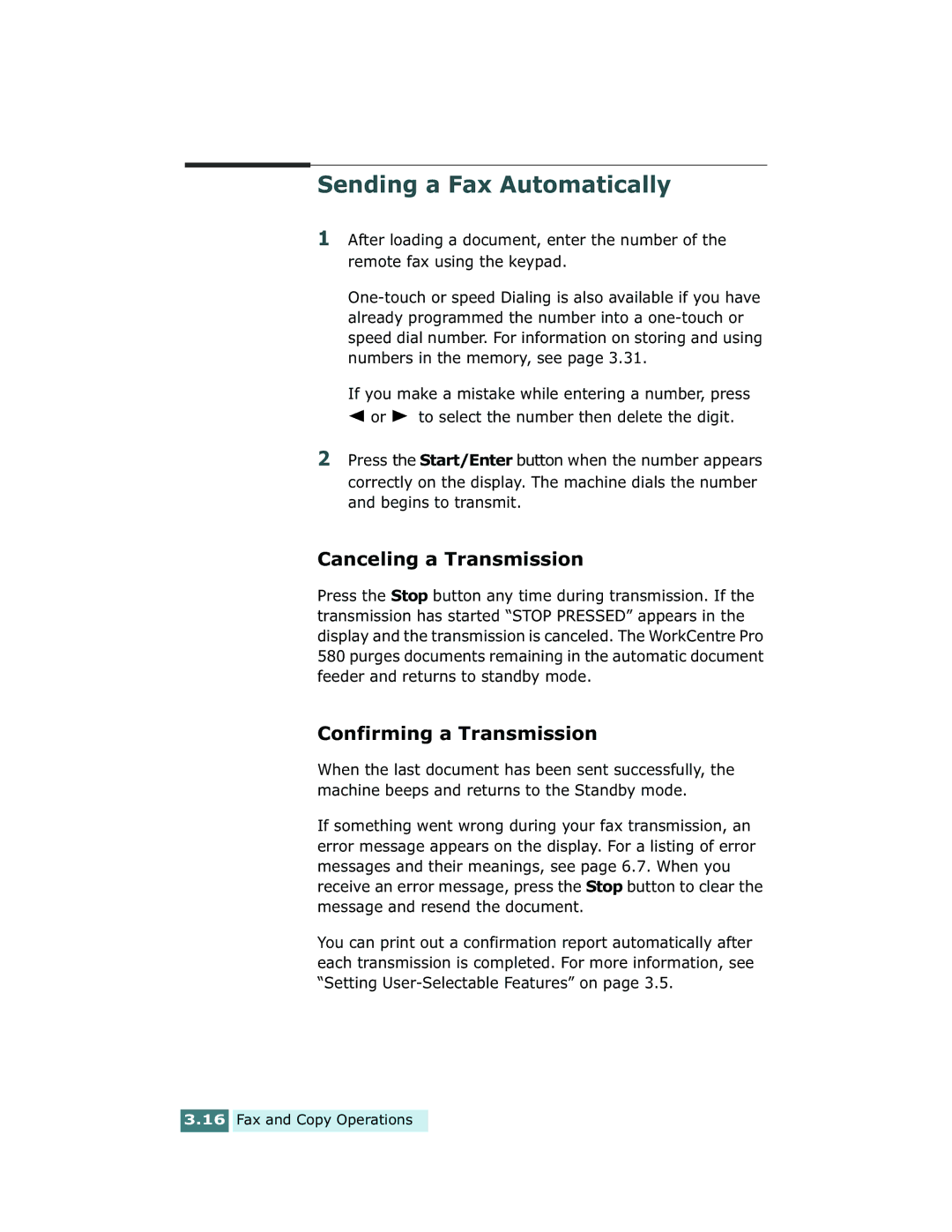 Xerox Pro 580 manual Sending a Fax Automatically, Canceling a Transmission, Confirming a Transmission 