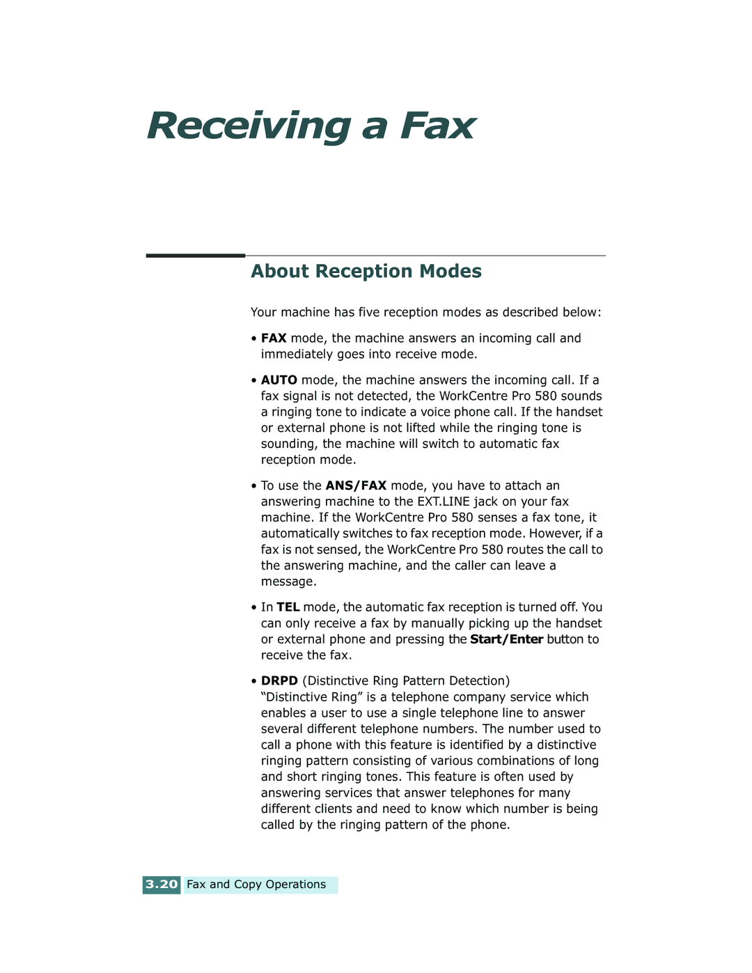 Xerox Pro 580 manual Receiving a Fax, About Reception Modes 