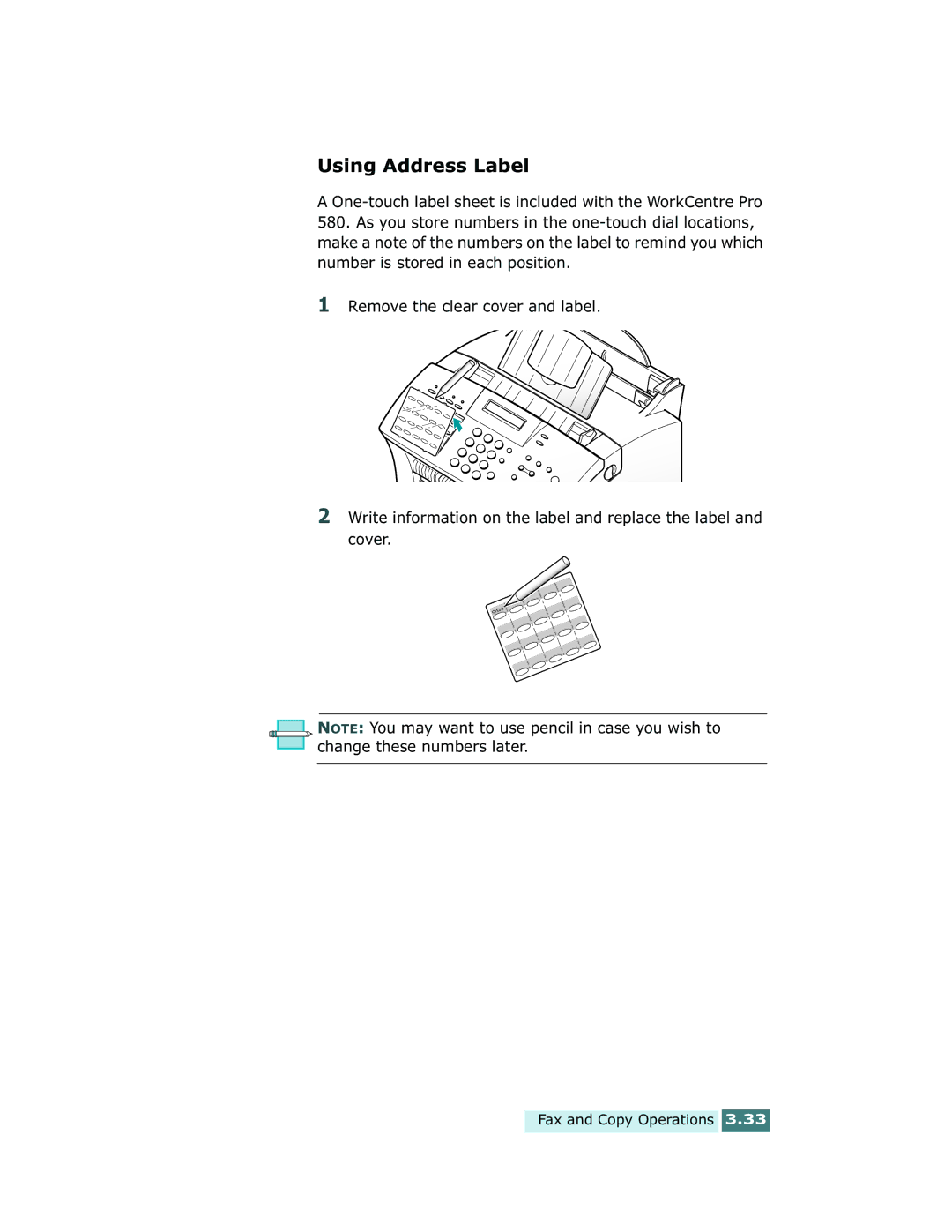 Xerox Pro 580 manual Using Address Label 