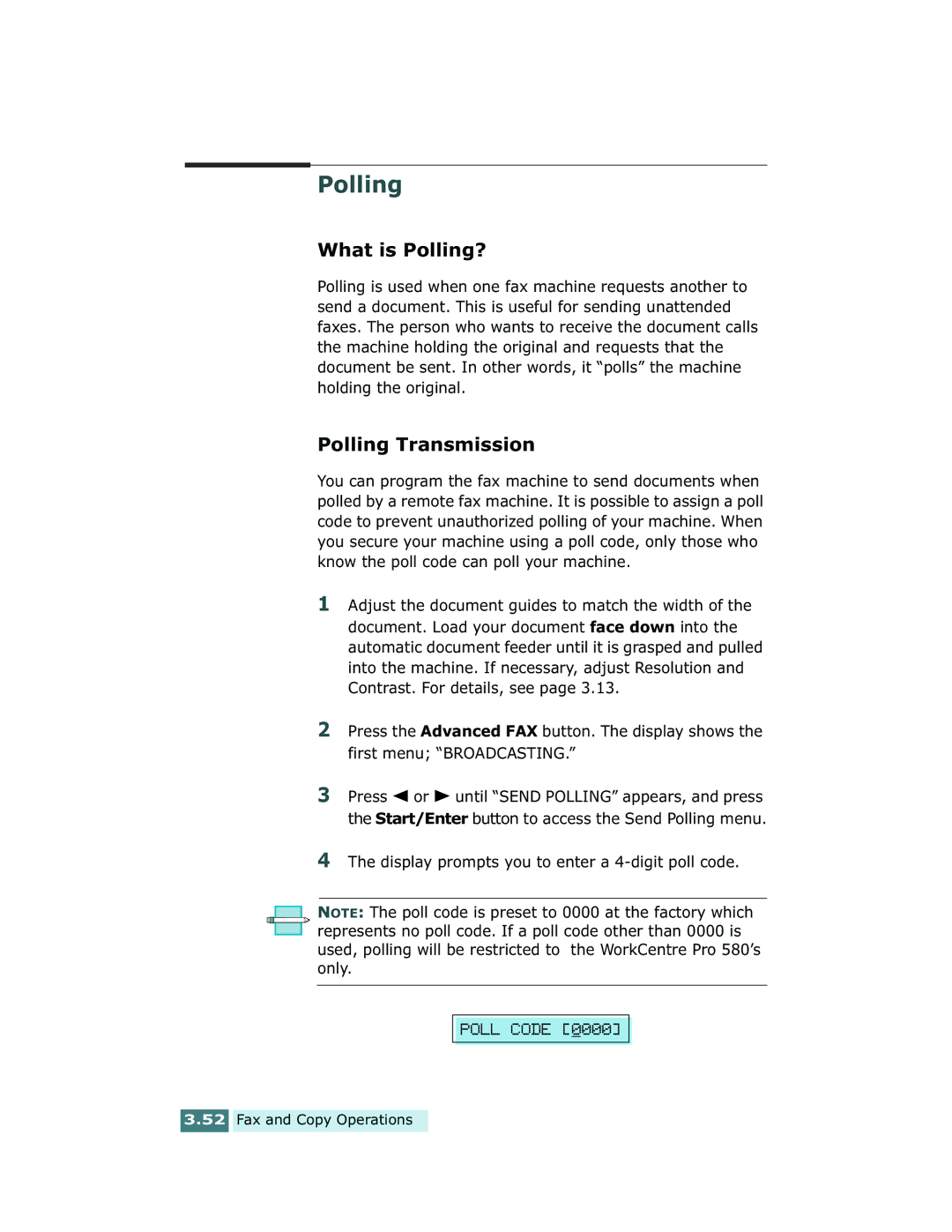 Xerox Pro 580 manual What is Polling?, Polling Transmission, Display prompts you to enter a 4-digit poll code 