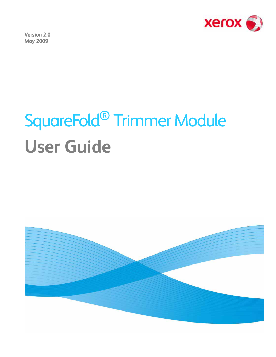 Xerox manual SquareFold Trimmer Module, User Guide, Version May 