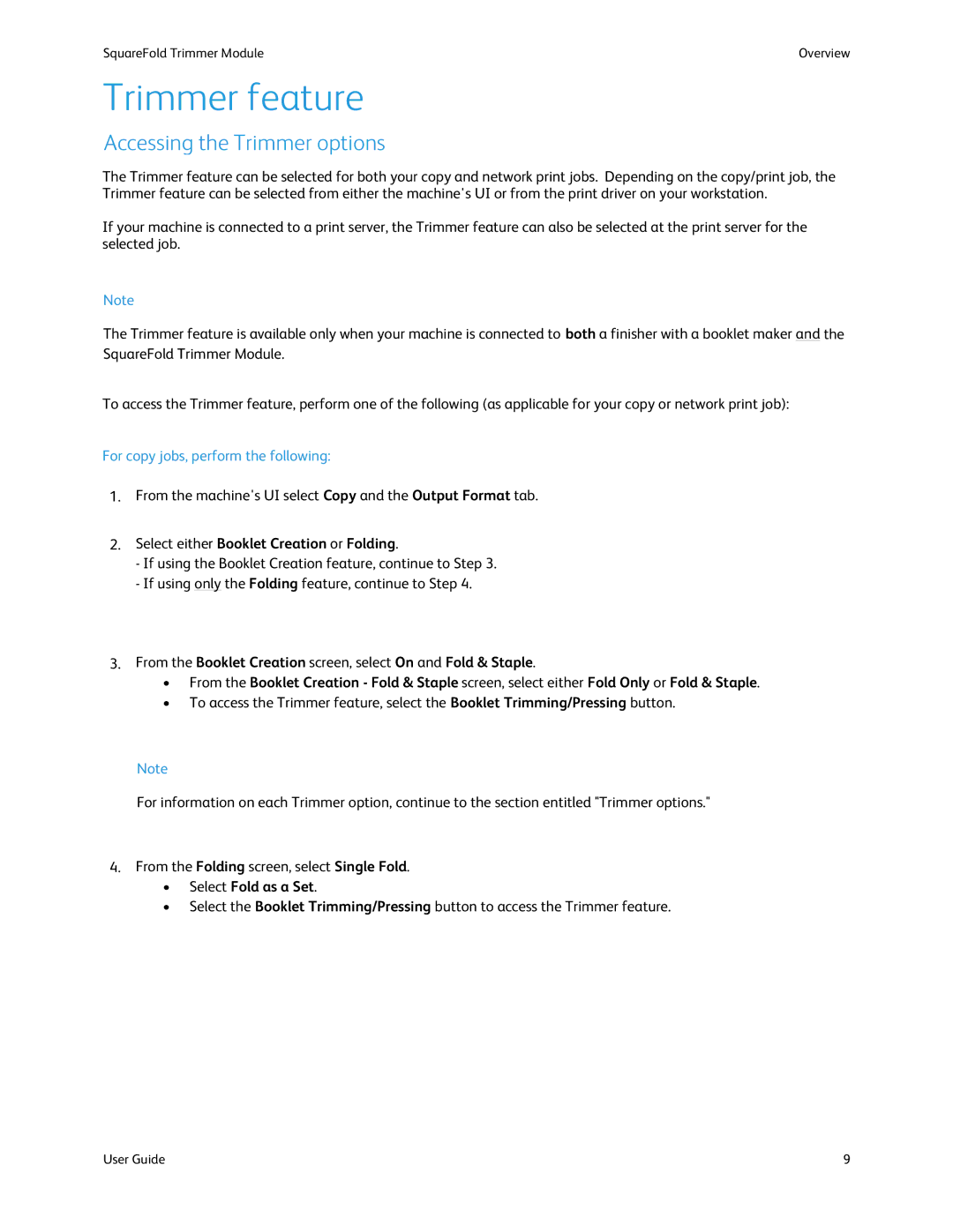 Xerox SquareFold Trimmer manual Trimmer feature, Accessing the Trimmer options 