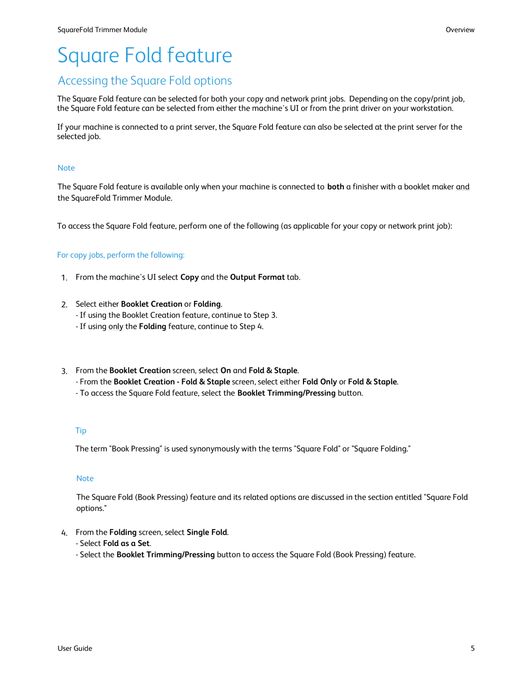 Xerox SquareFold Trimmer manual Square Fold feature, Accessing the Square Fold options 