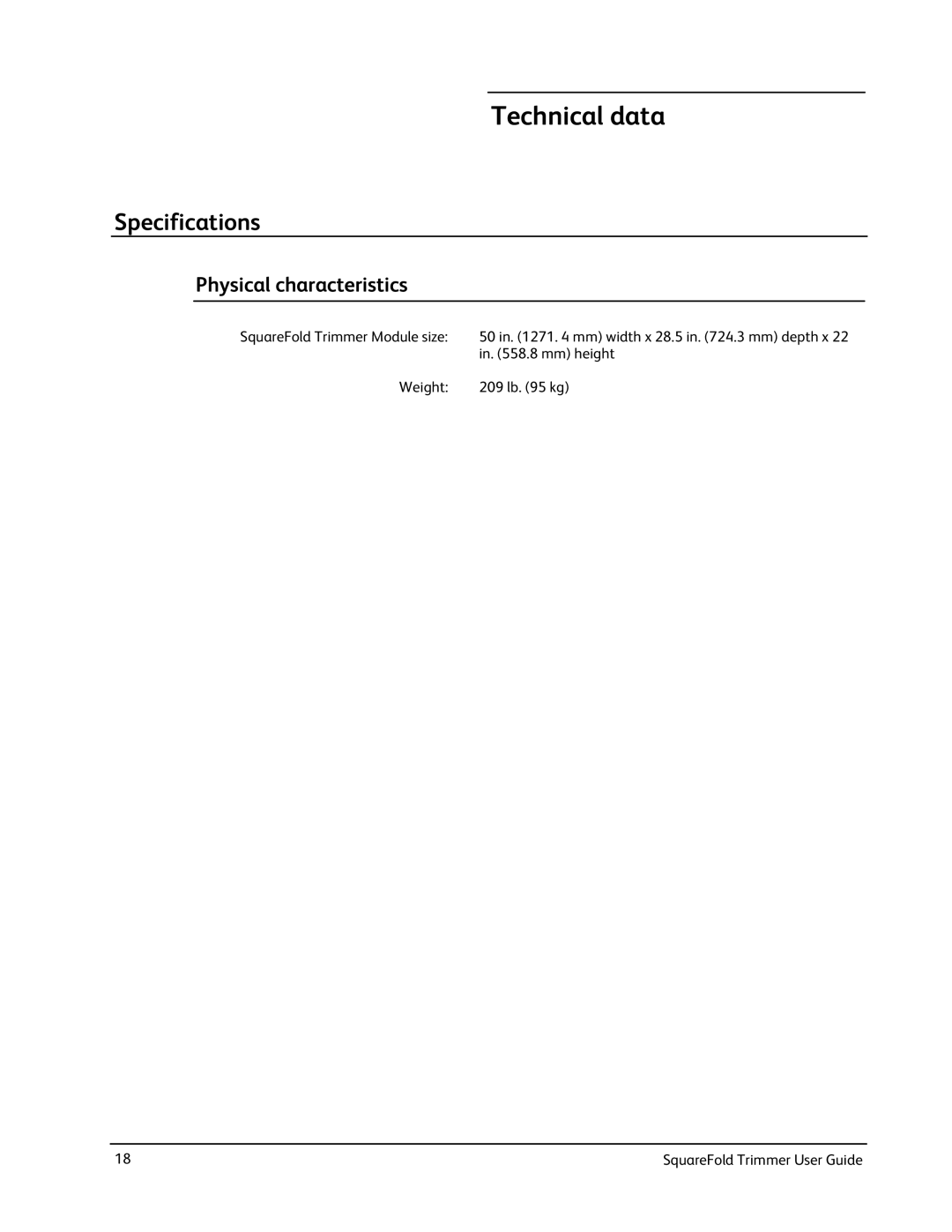 Xerox SquareFold manual Technical data, Specifications, 8 mm height, Weight Lb kg 