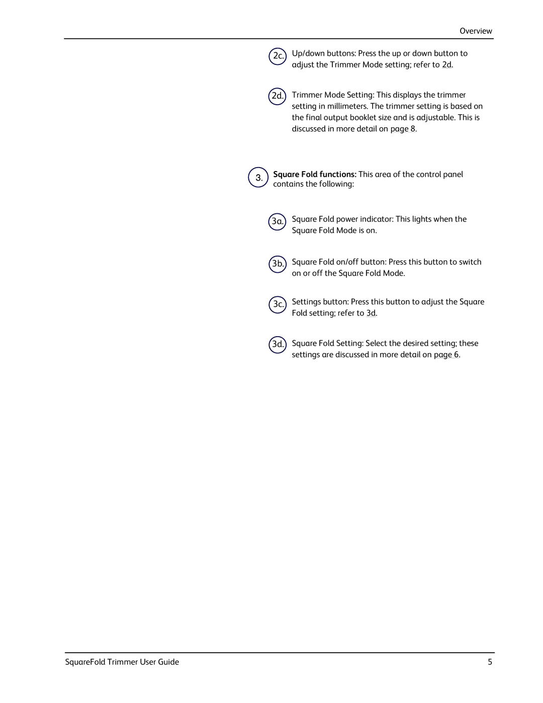 Xerox SquareFold manual Overview 