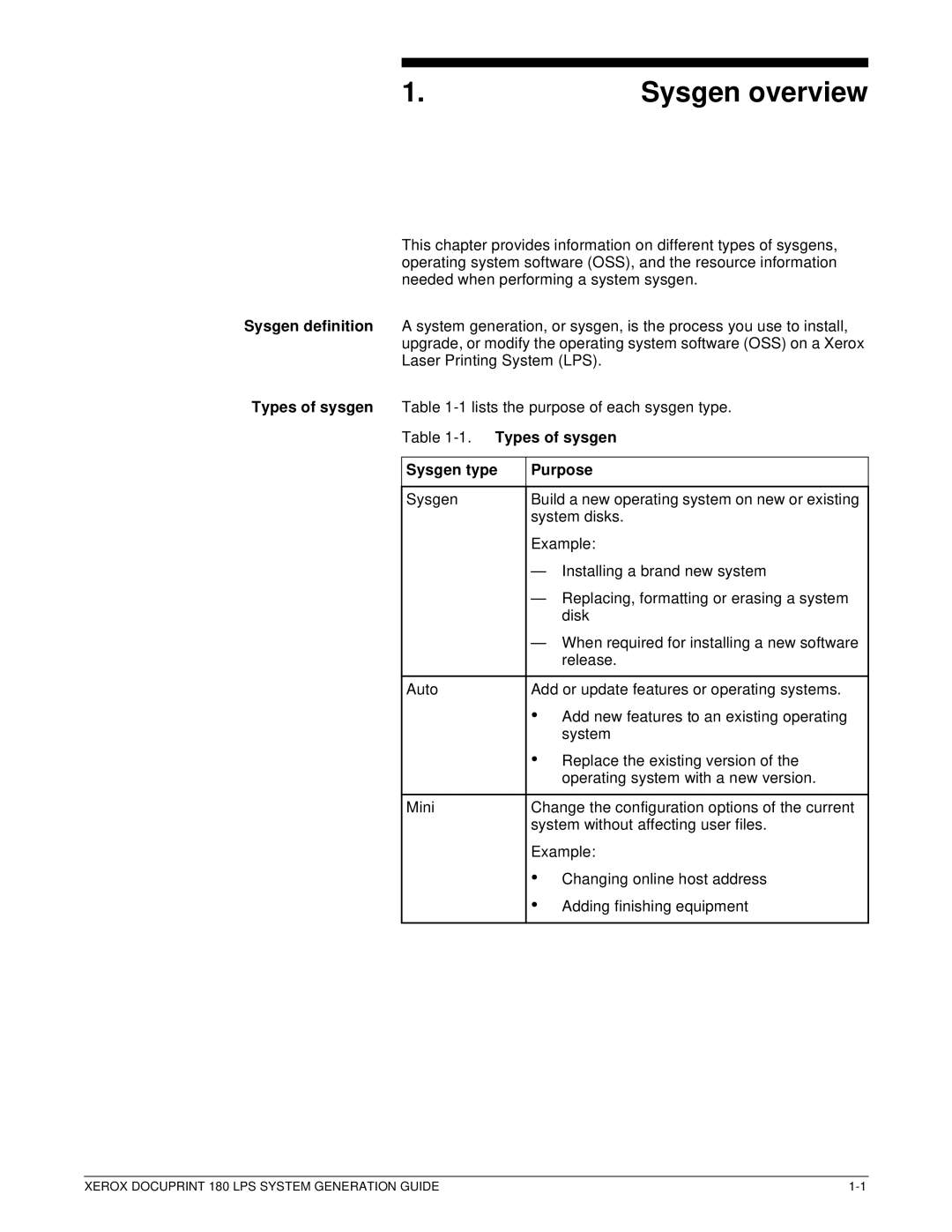 Xerox t 180 manual Sysgen overview, Types of sysgen Sysgen type Purpose 