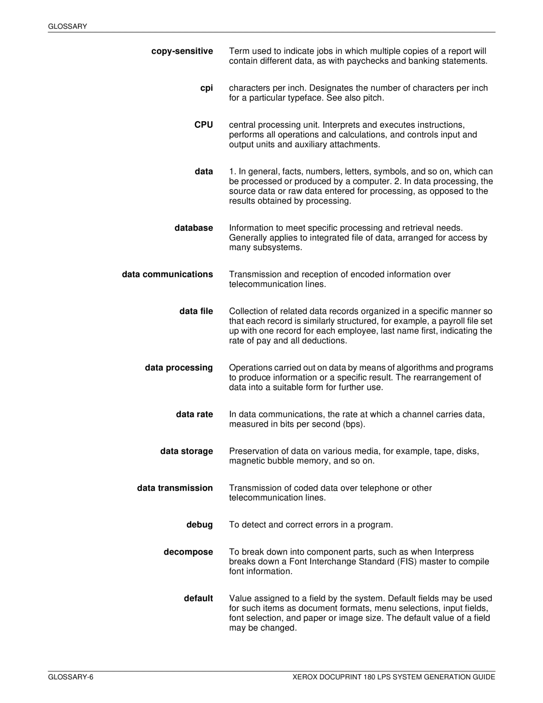 Xerox manual GLOSSARY-6 Xerox Docuprint 180 LPS System Generation Guide 